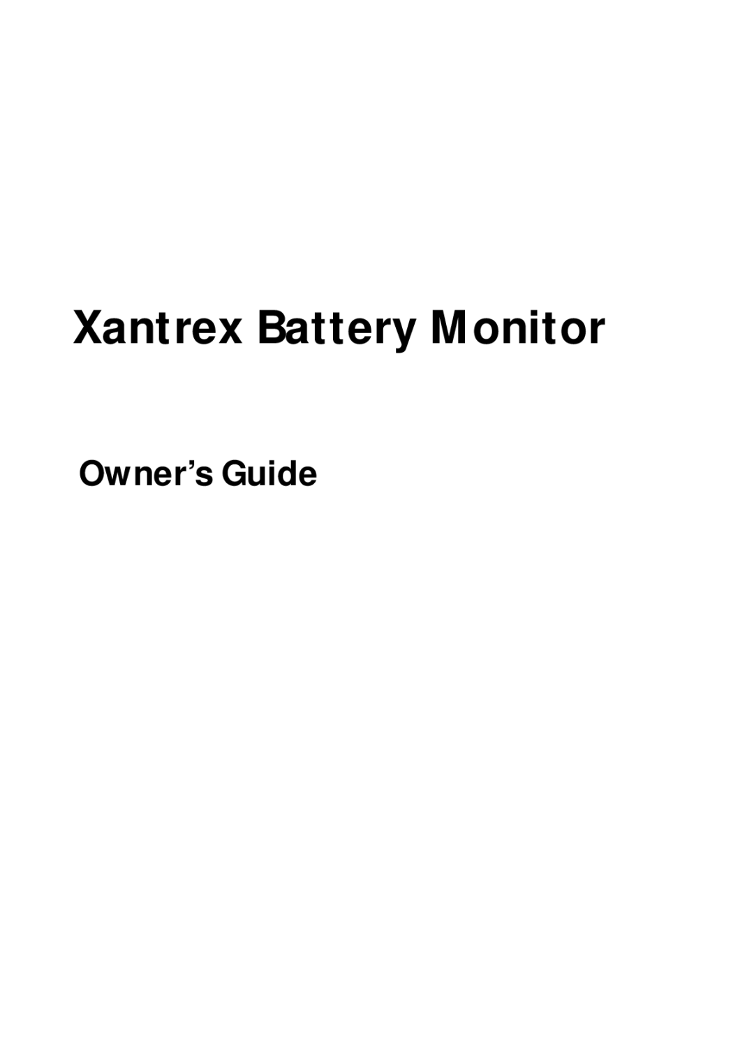 Xantrex Technology Xantrex Battery Monitor manual Owner’s Guide 