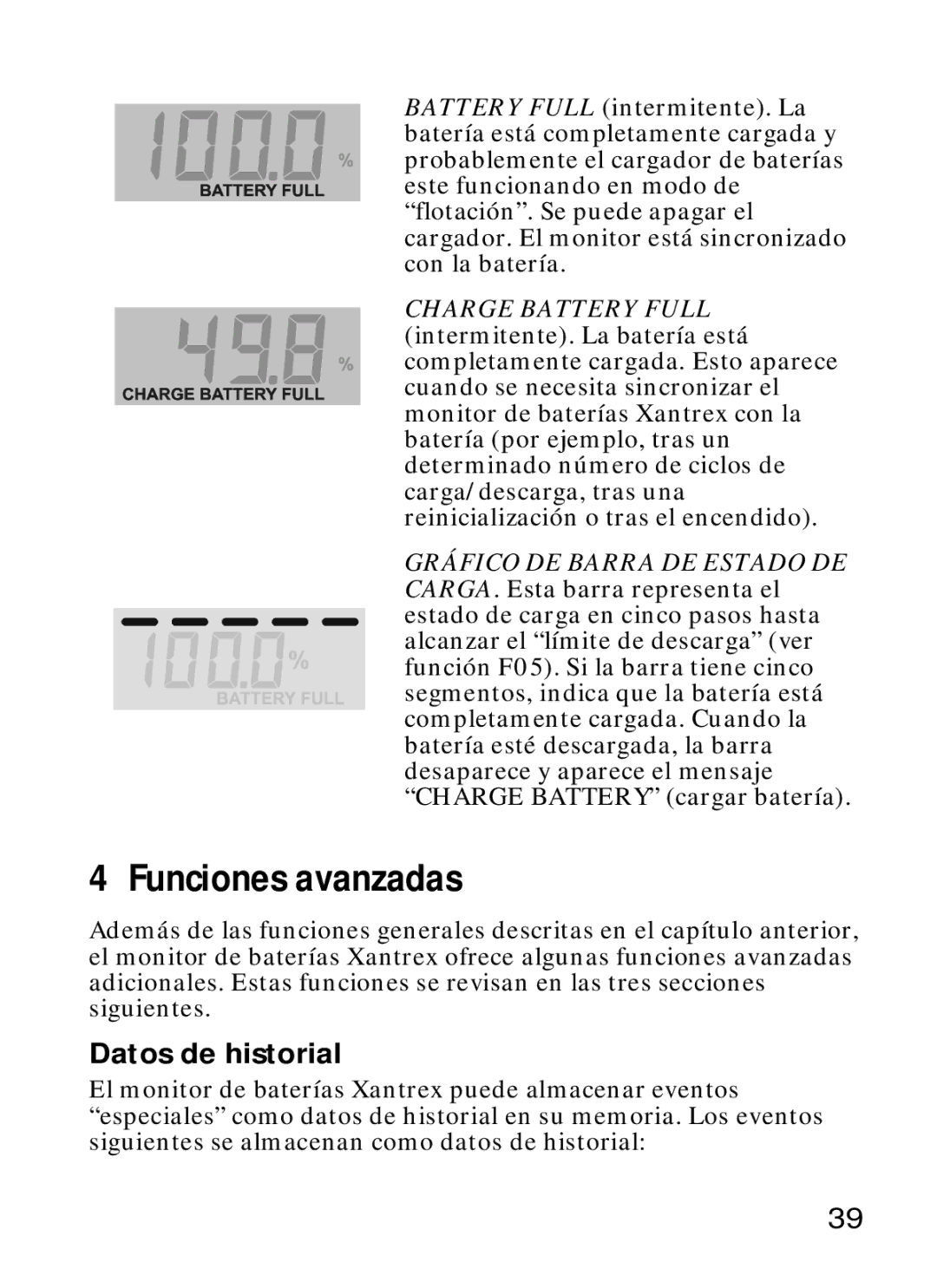 Xantrex Technology Xantrex Battery Monitor manual Funciones avanzadas, Datos de historial 