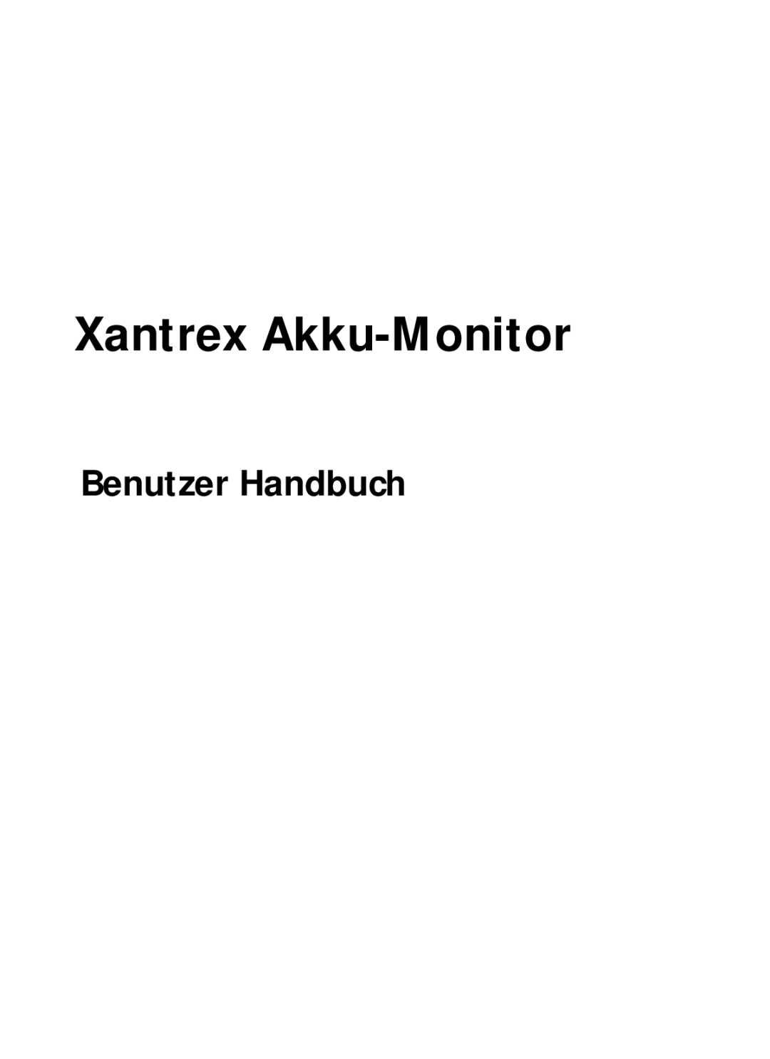 Xantrex Technology Xantrex Battery Monitor manual Xantrex Akku-Monitor 