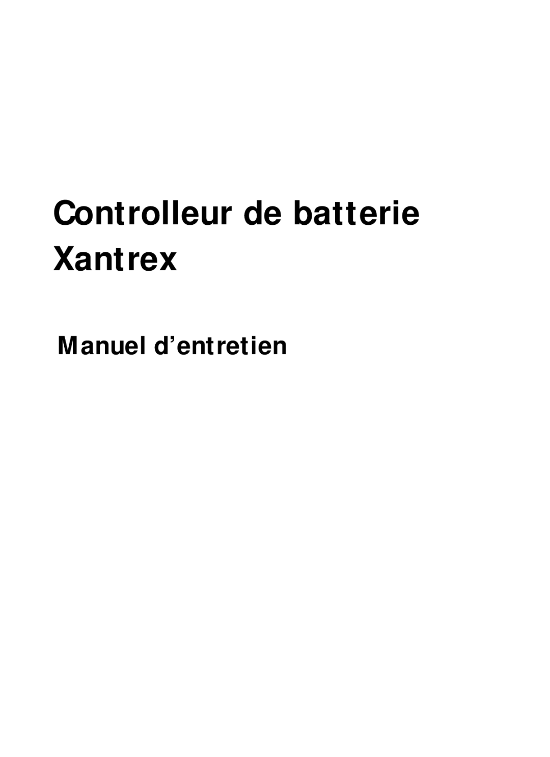 Xantrex Technology Xantrex Battery Monitor manual Controlleur de batterie Xantrex 