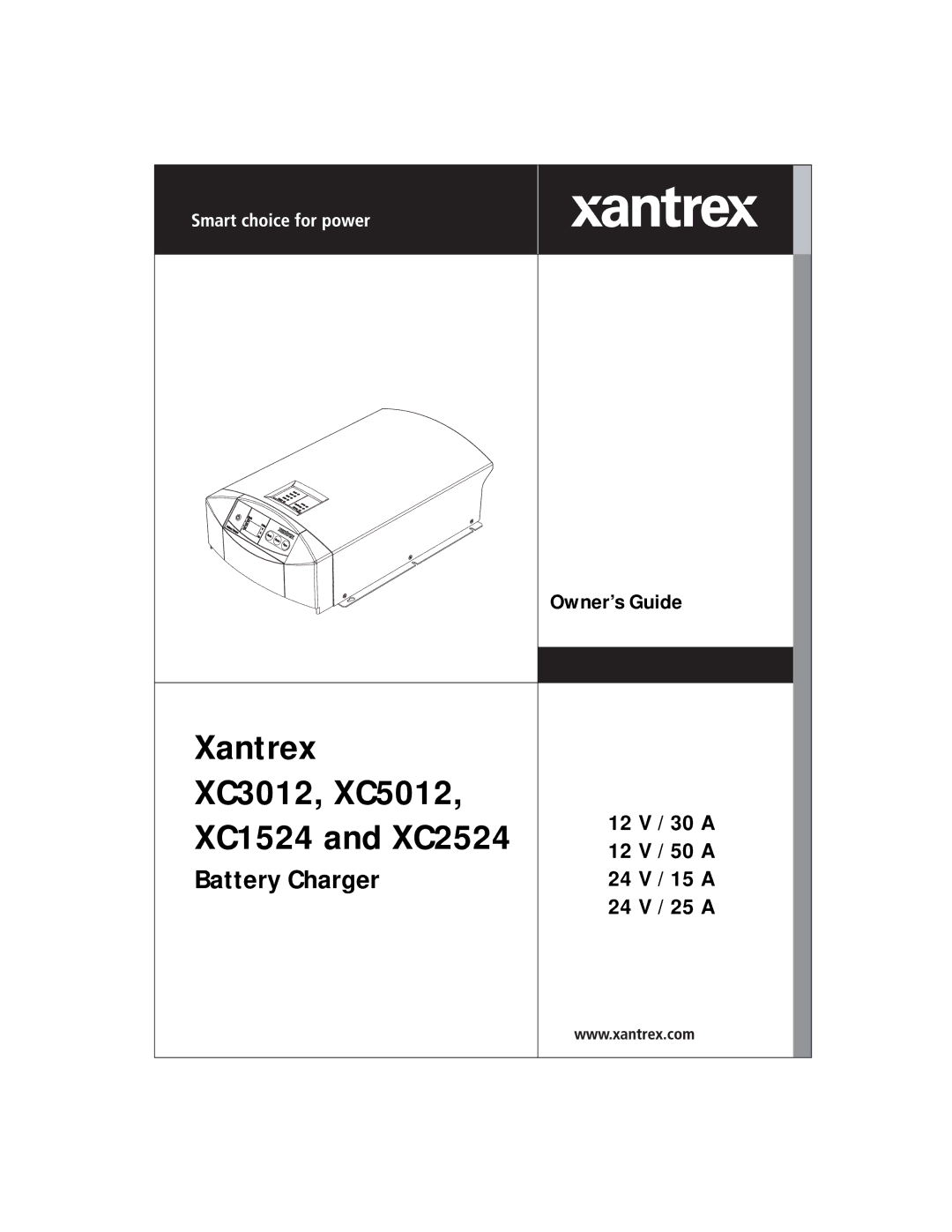 Xantrex Technology XC2524, XC5012, XC3012, XC1524 manual Battery Charger, Owner’s Guide 