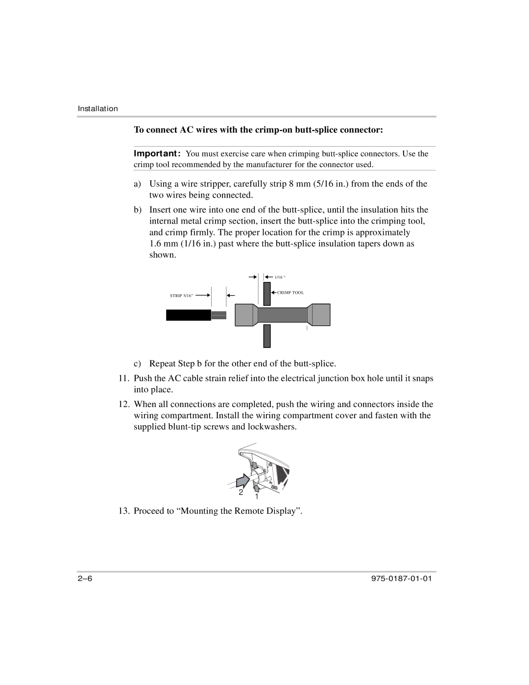 Xantrex Technology XC5012, XC2524, XC3012, XC1524 manual To connect AC wires with the crimp-on butt-splice connector 