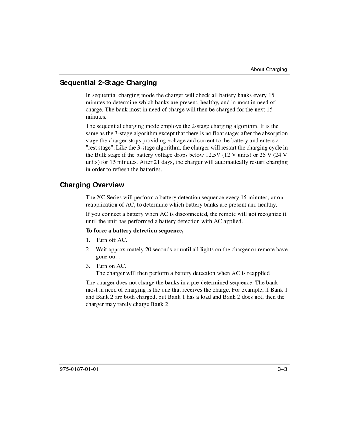 Xantrex Technology XC2524, XC5012 Sequential 2-Stage Charging, Charging Overview, To force a battery detection sequence 