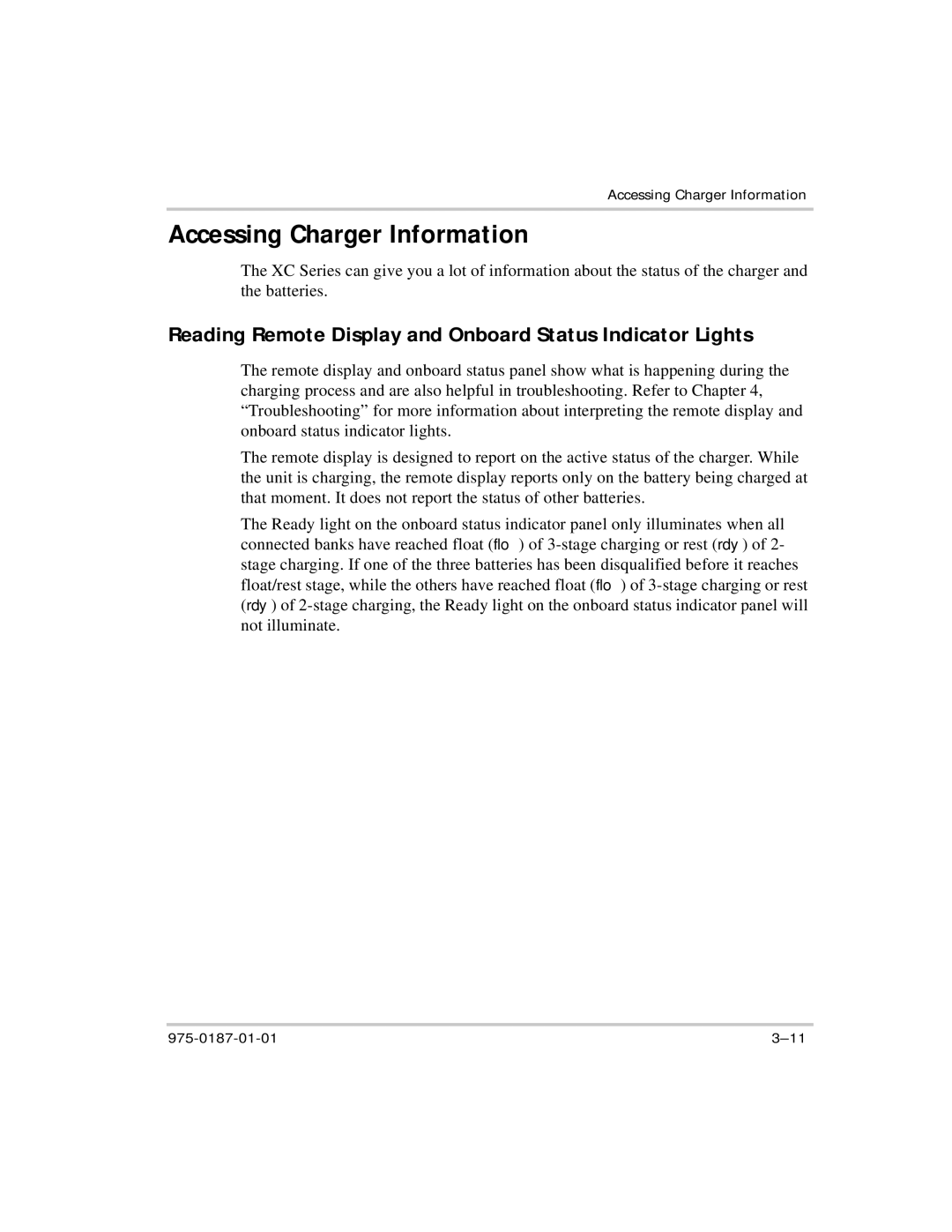 Xantrex Technology XC2524 manual Accessing Charger Information, Reading Remote Display and Onboard Status Indicator Lights 