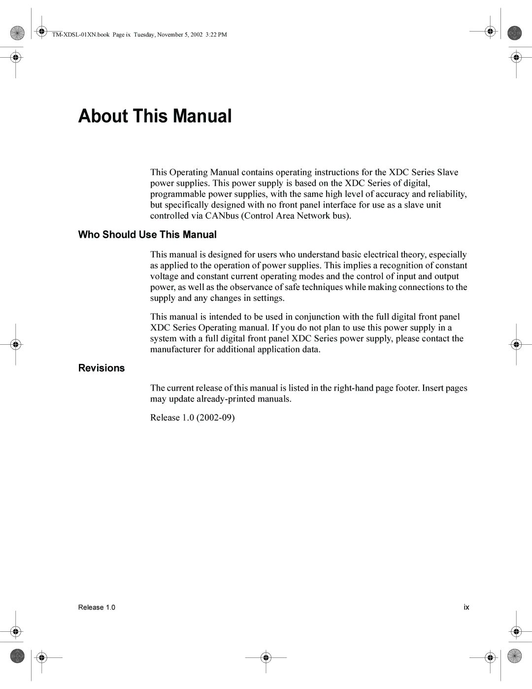 Xantrex Technology XDC 150-40SL, XDC 6000, XDC 80-75SL, XDC 600-10SL, XDC 60-100SL manual Who Should Use This Manual, Revisions 