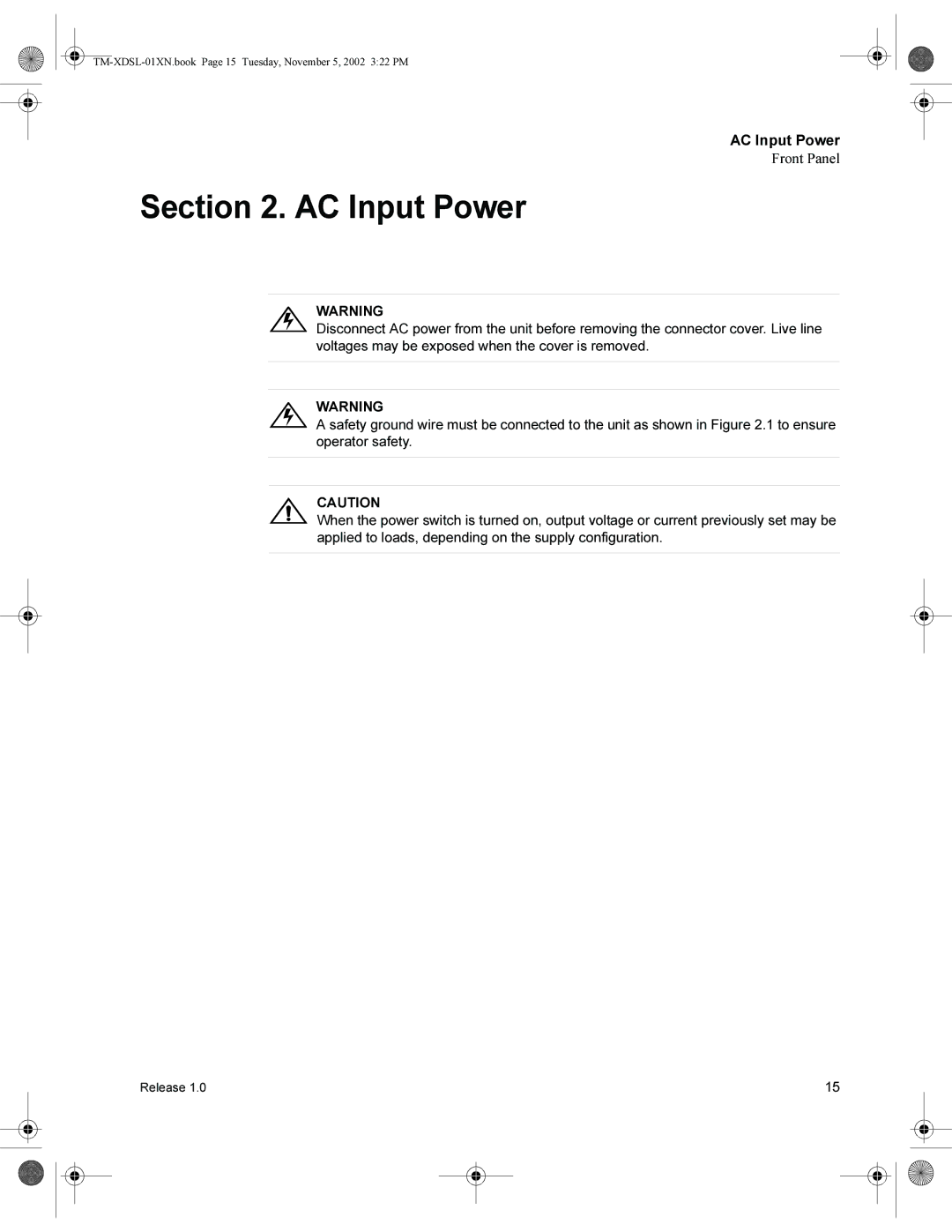 Xantrex Technology XDC 10-600SL, XDC 6000, XDC 80-75SL, XDC 600-10SL, XDC 60-100SL, XDC 40-150SL, TM-XDSL-01XN AC Input Power 