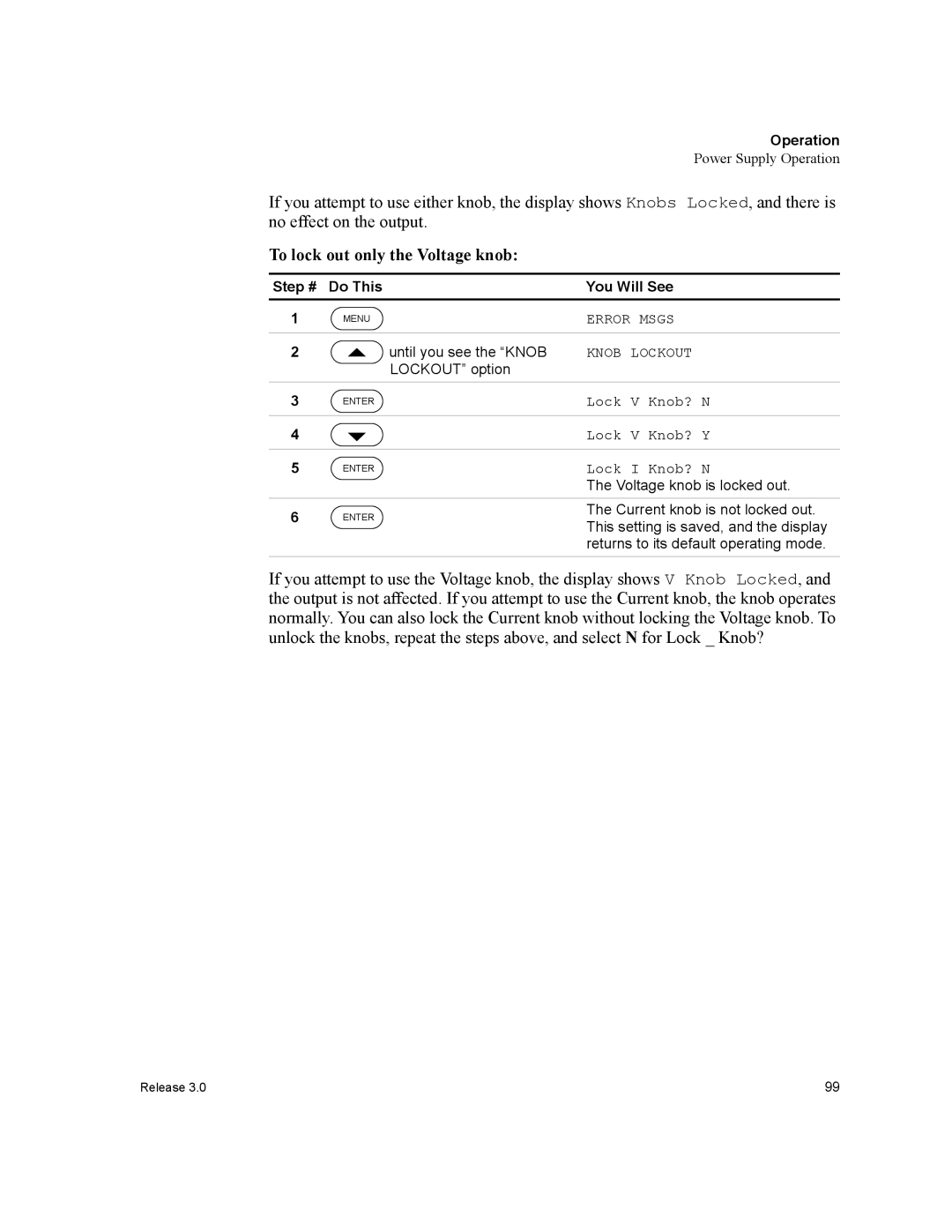 Xantrex Technology XDC manual To lock out only the Voltage knob, Voltage knob is locked out, Current knob is not locked out 