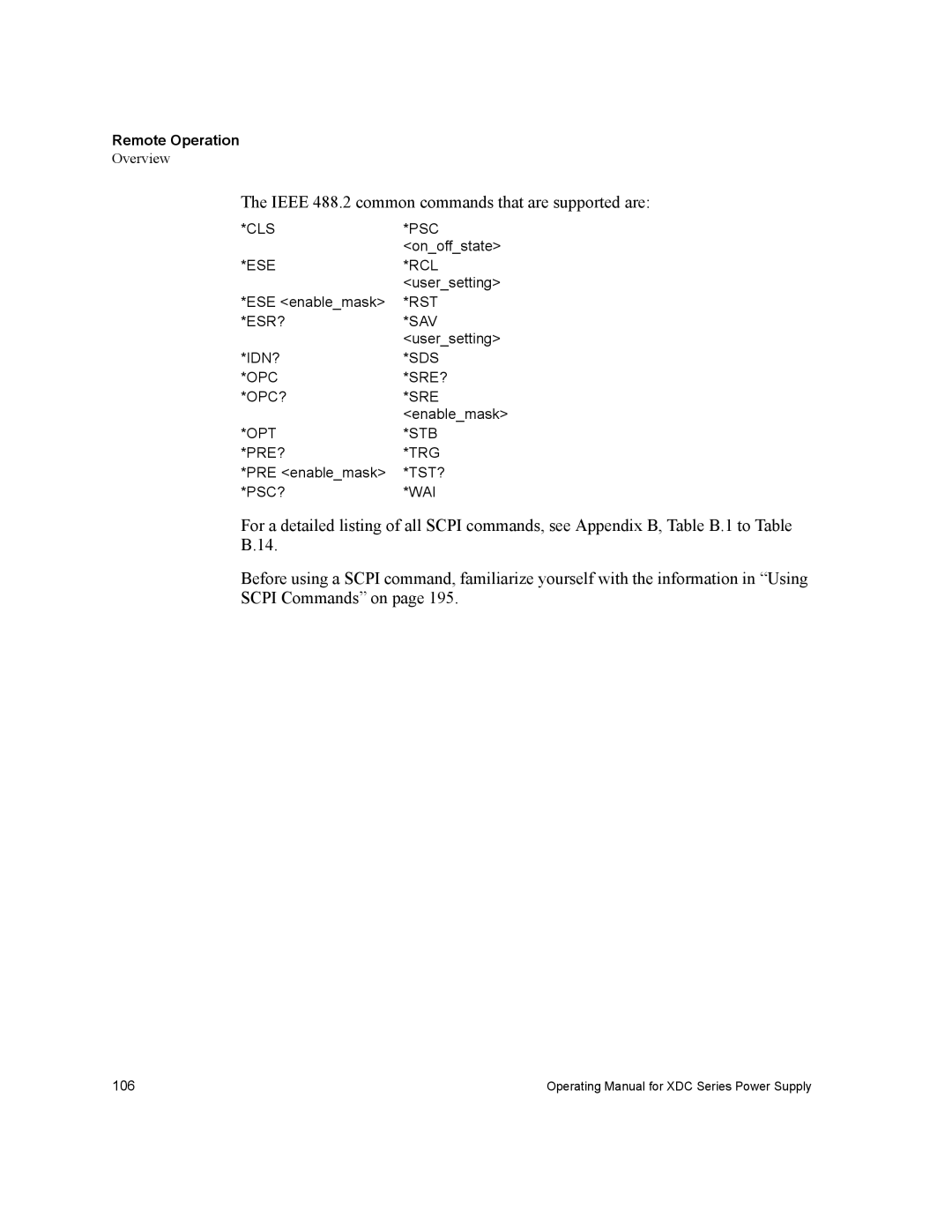 Xantrex Technology XDC manual Ieee 488.2 common commands that are supported are, Remote Operation 