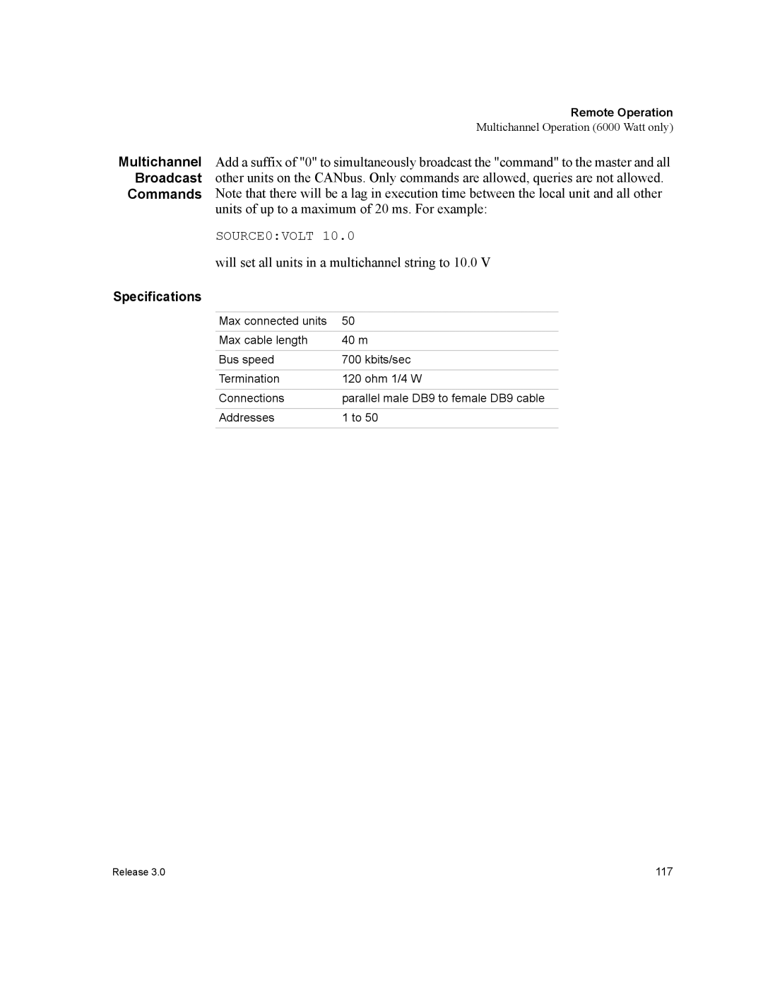 Xantrex Technology XDC manual Will set all units in a multichannel string to 10.0, Specifications 