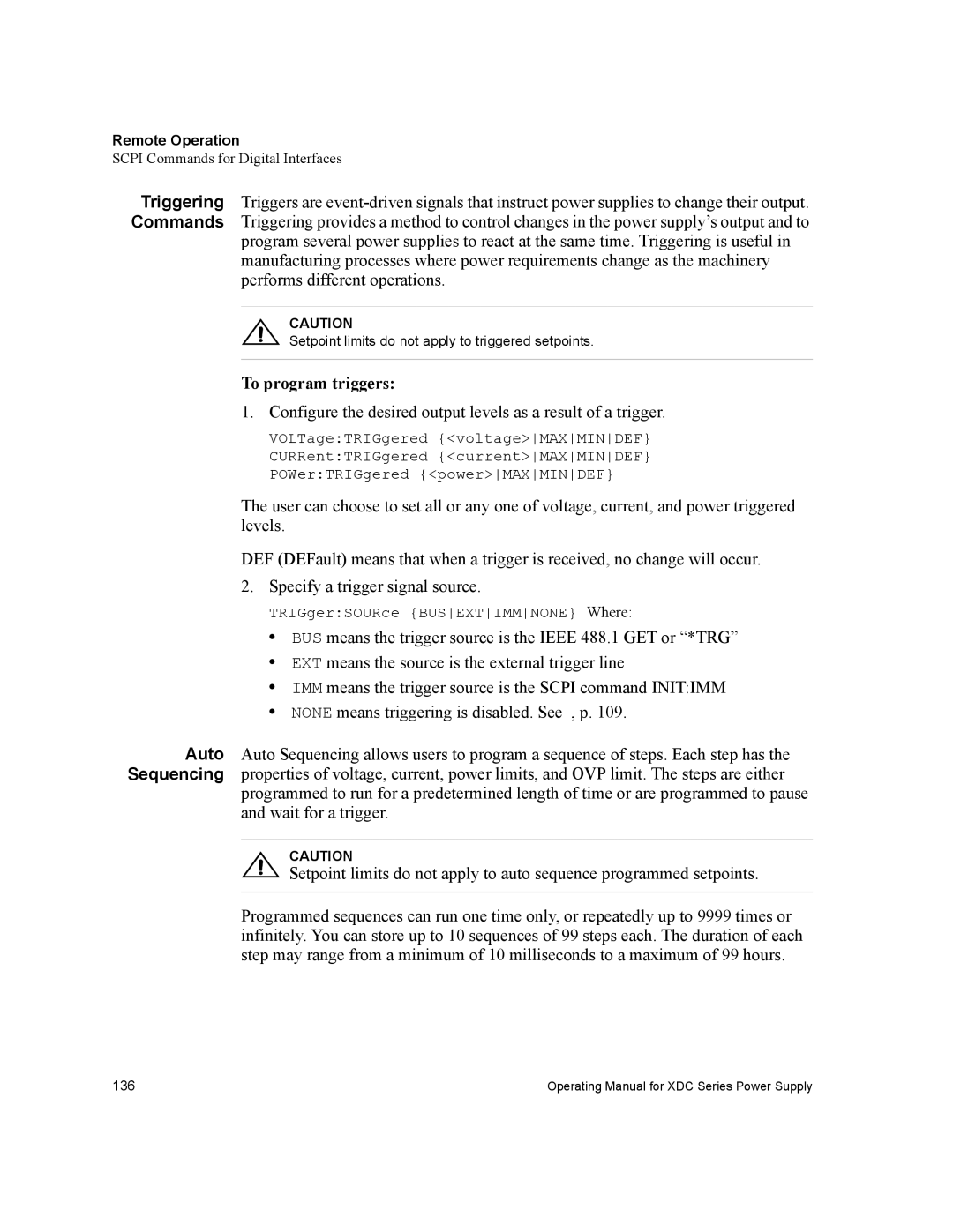 Xantrex Technology XDC manual To program triggers, TRIGgerSOURce Busextimmnone Where 