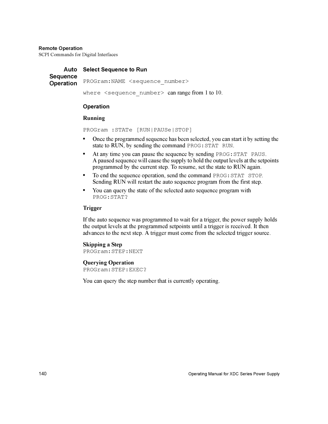 Xantrex Technology XDC manual Auto Sequence Operation, Running, Trigger, Skipping a Step, Querying Operation 