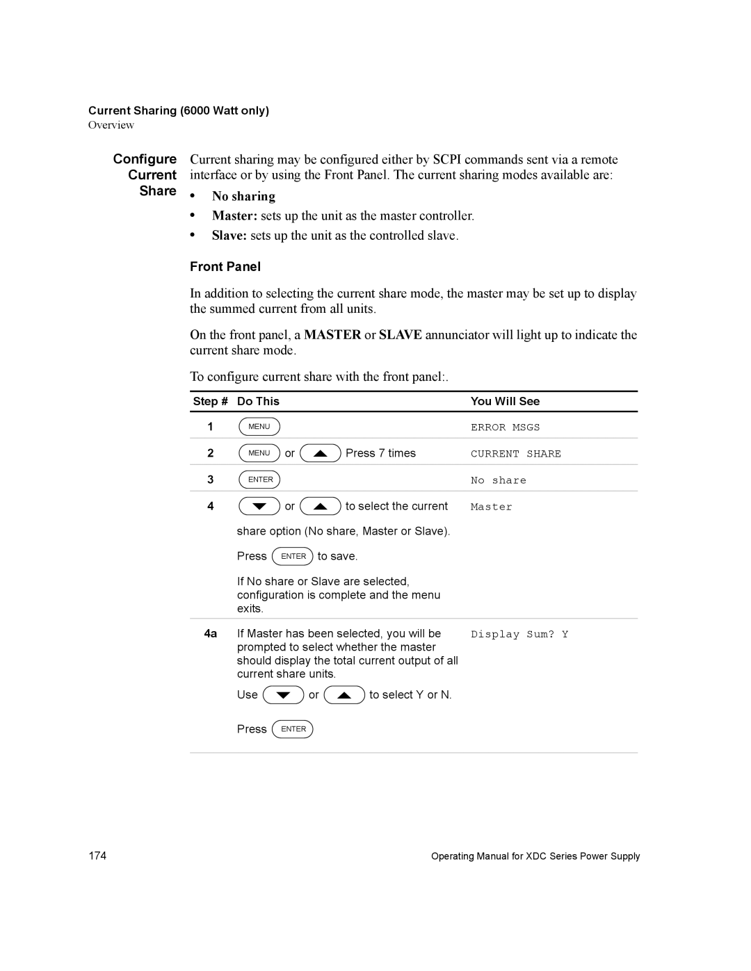 Xantrex Technology XDC manual Configure Current Share, No sharing, Current Sharing 6000 Watt only, Press 7 times 