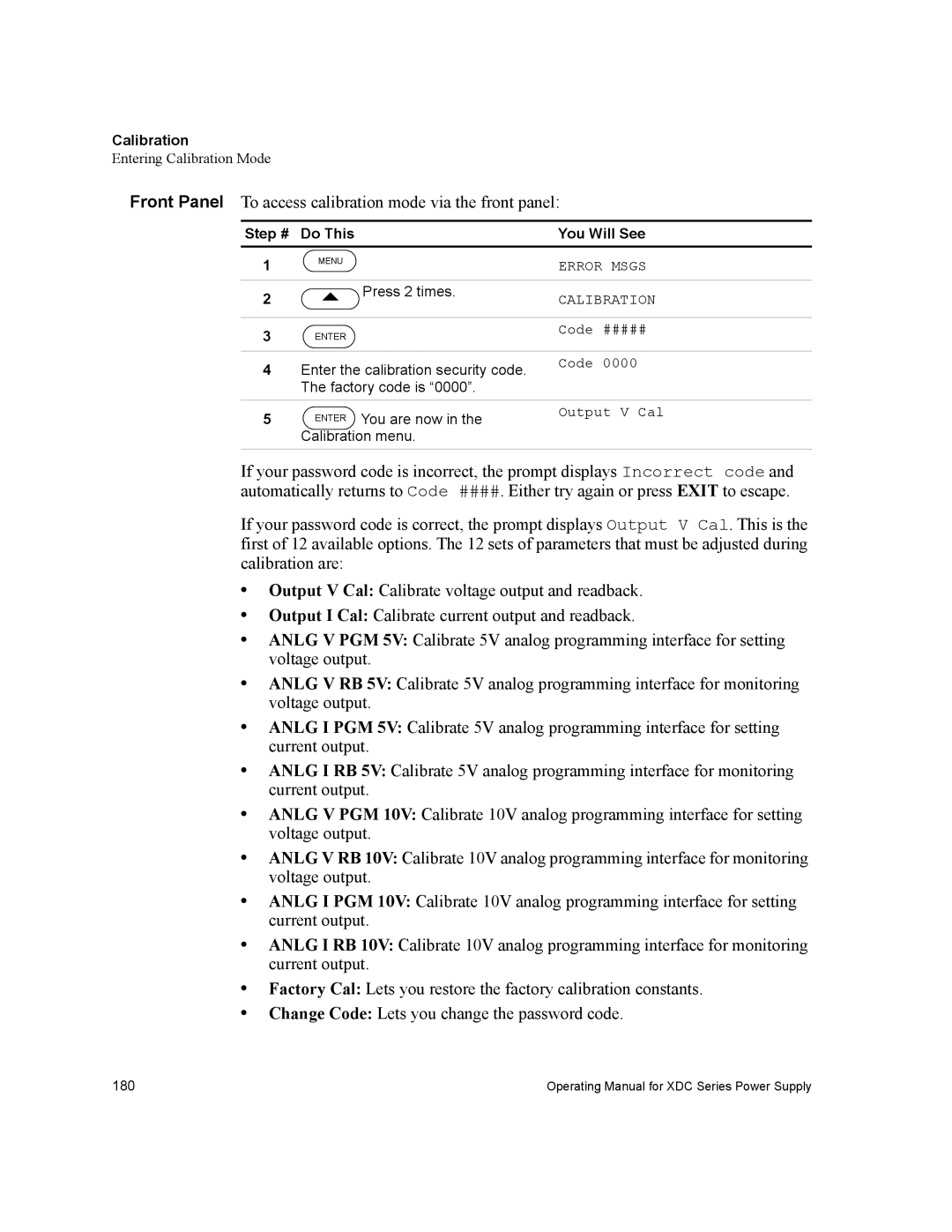 Xantrex Technology XDC manual Front Panel To access calibration mode via the front panel 