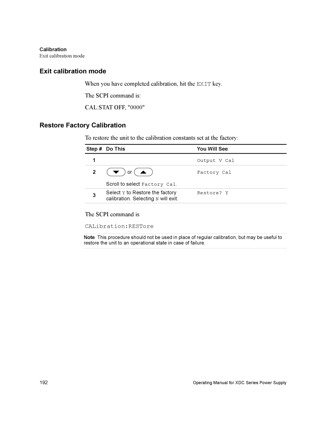 Xantrex Technology XDC manual Exit calibration mode, Restore Factory Calibration, Output V Cal, Restore? Y 