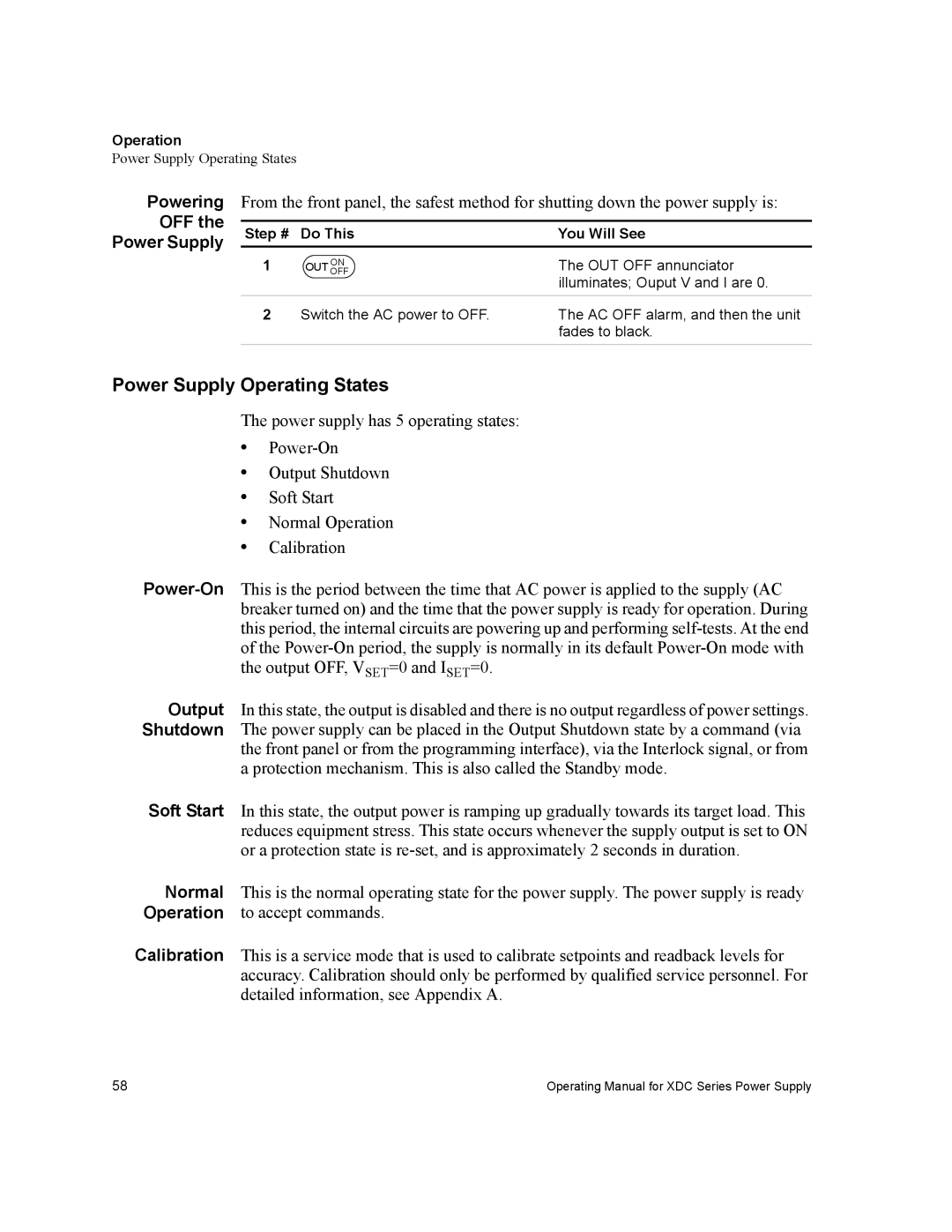 Xantrex Technology XDC manual Power Supply Operating States, Powering OFF Power Supply, Operation, Do This You Will See 