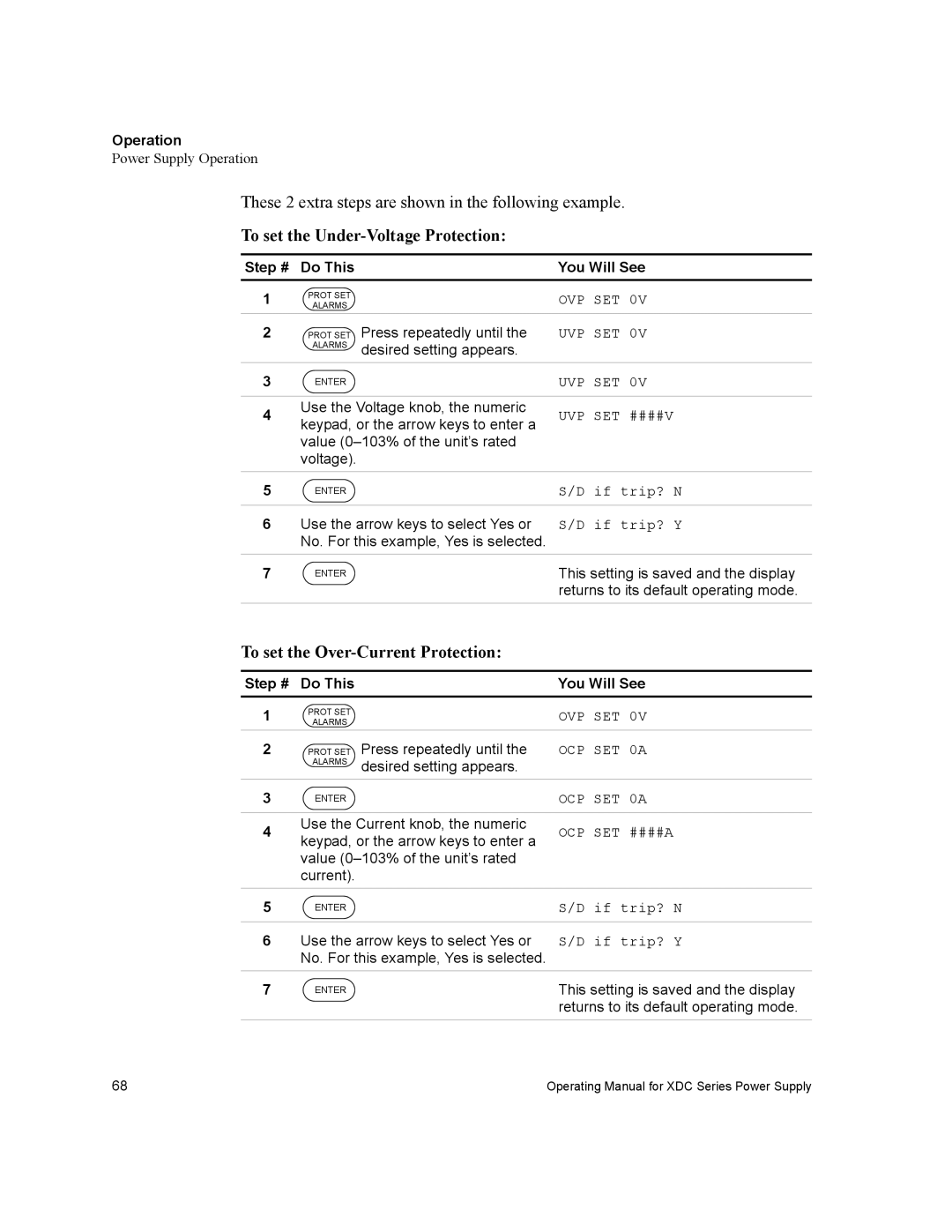 Xantrex Technology XDC manual These 2 extra steps are shown in the following example, To set the Under-Voltage Protection 