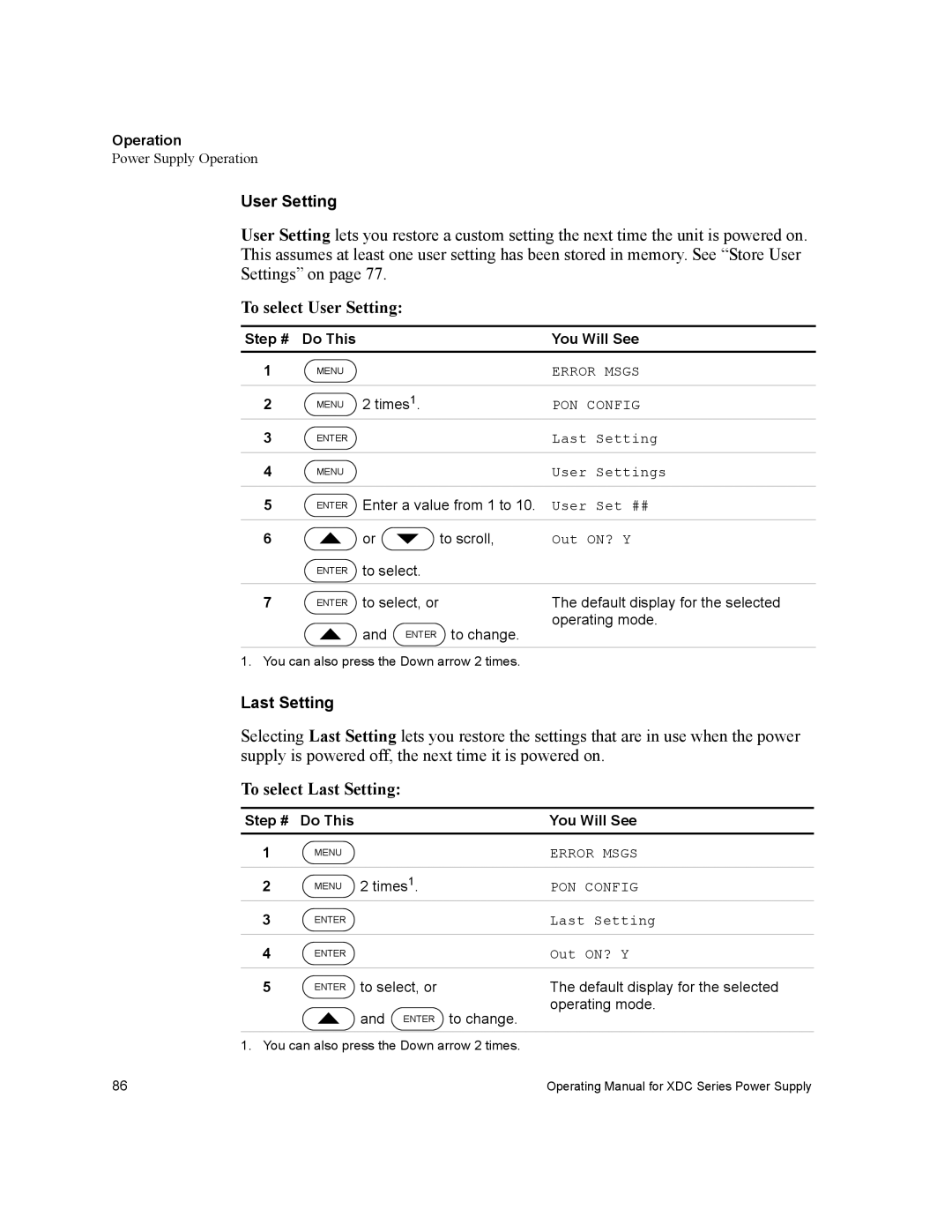 Xantrex Technology XDC manual To select User Setting, To select Last Setting 