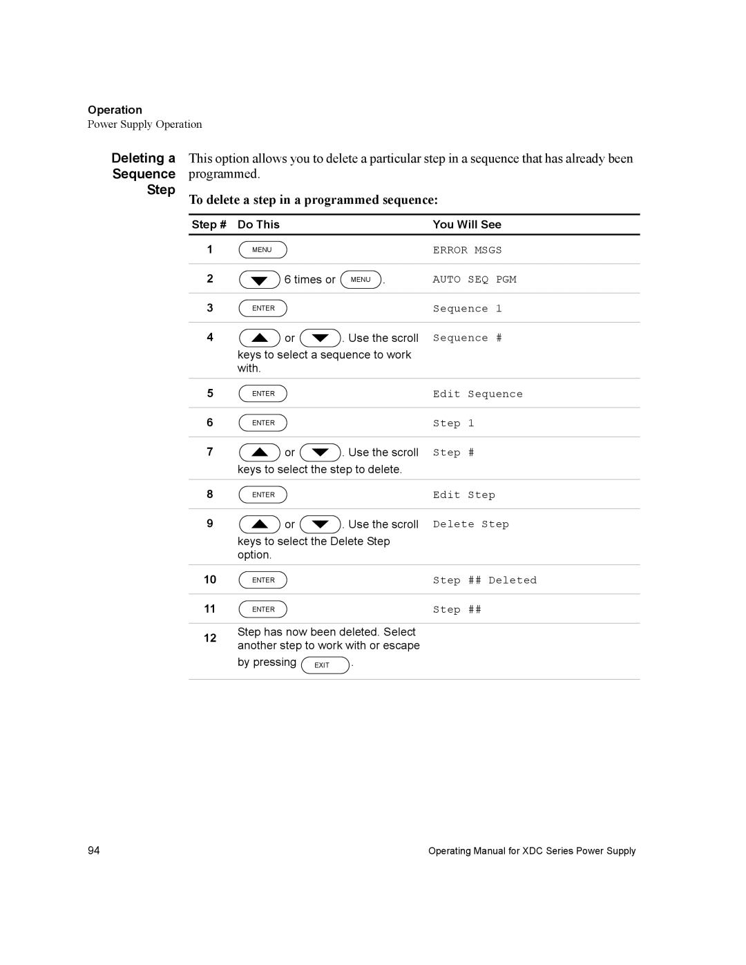 Xantrex Technology XDC manual Deleting a Sequence Step, To delete a step in a programmed sequence, Step ## Deleted 