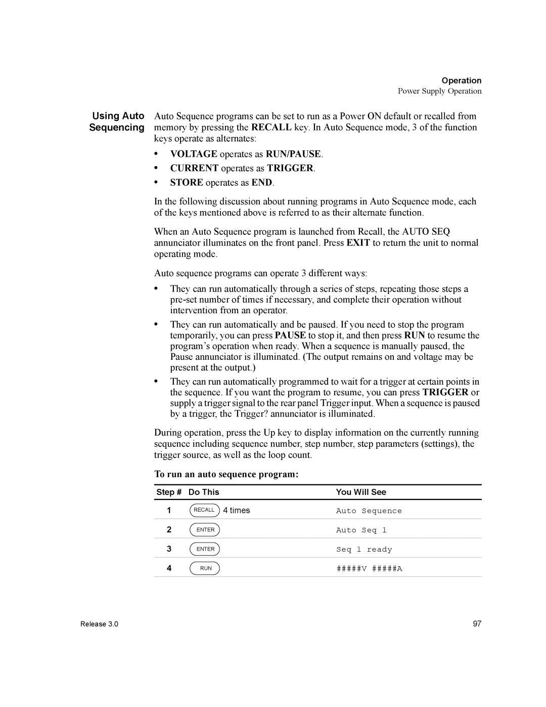 Xantrex Technology XDC manual Voltage operates as RUN/PAUSE Current operates as Trigger, To run an auto sequence program 