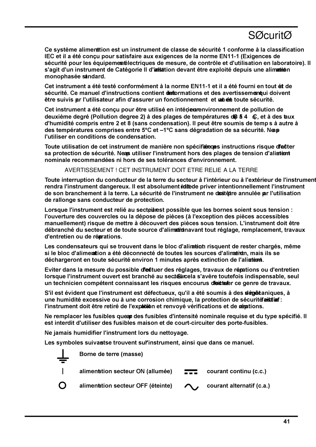 Xantrex Technology XDL 35-5TP manual Sécurité, Avertissement ! CET Instrument Doit Etre Relie a LA Terre 