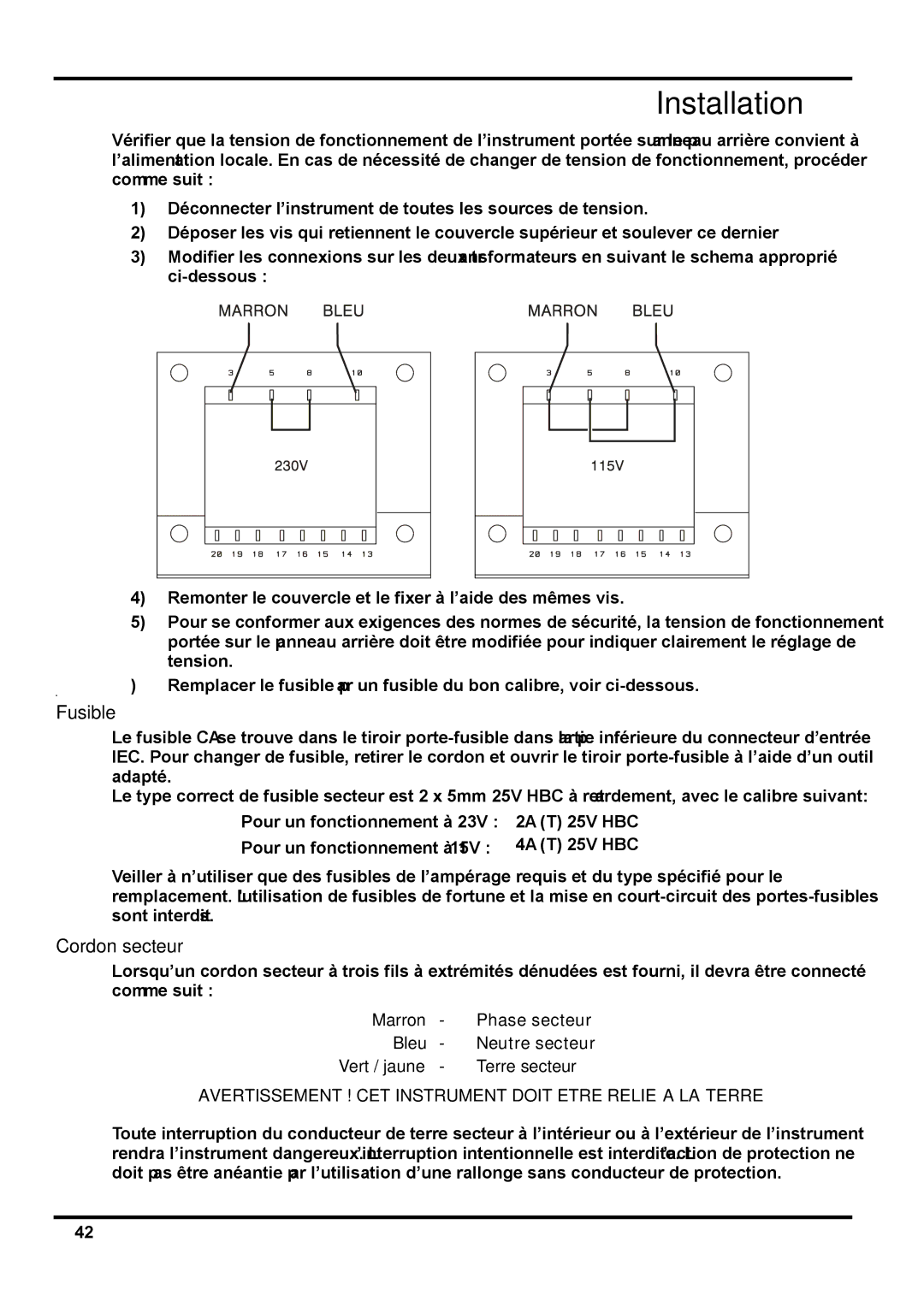 Xantrex Technology XDL 35-5TP manual Fusible, Cordon secteur, Marron Phase secteur Bleu, Terre secteur 