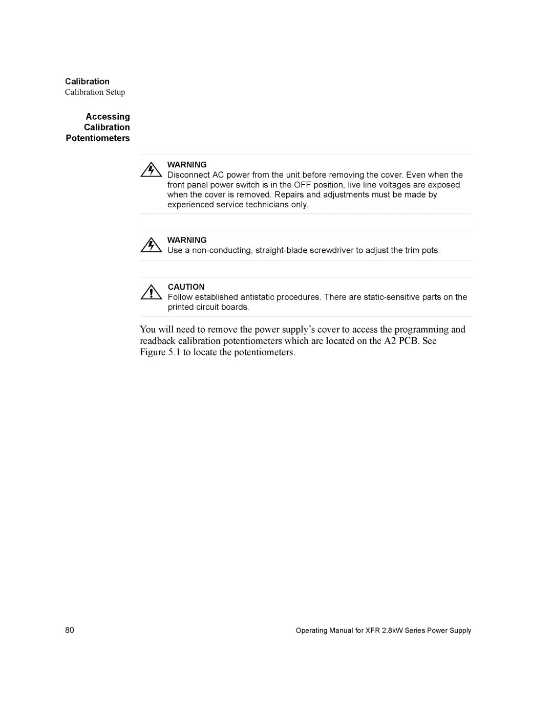 Xantrex Technology XFR 2800 manual Accessing Calibration Potentiometers 