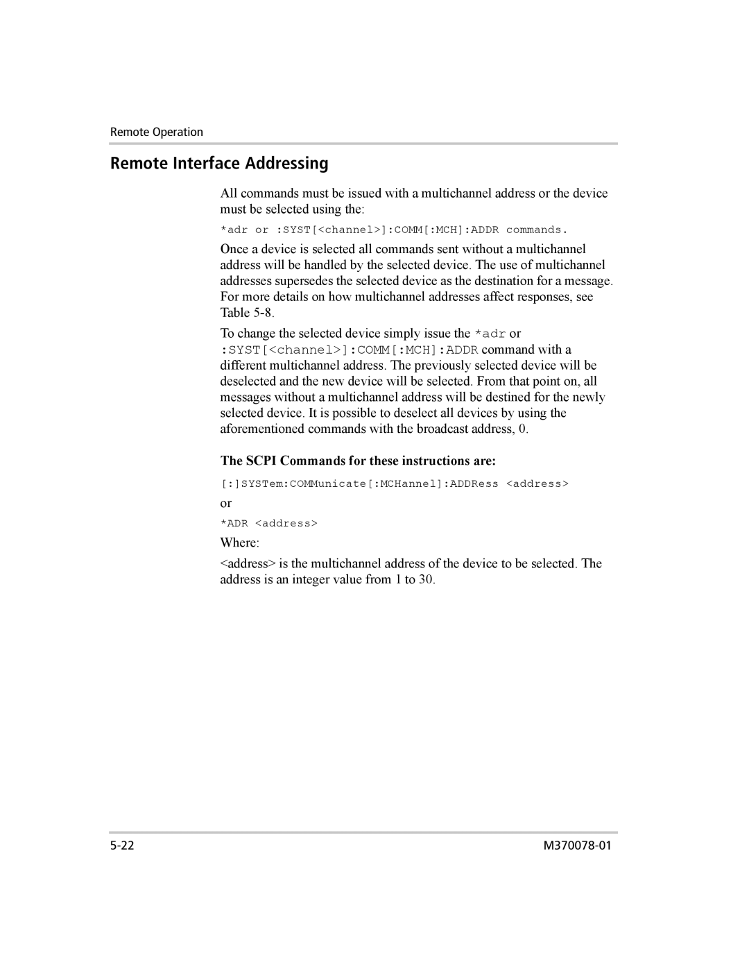 Xantrex Technology XG 850 manual Remote Interface Addressing, Scpi Commands for these instructions are 