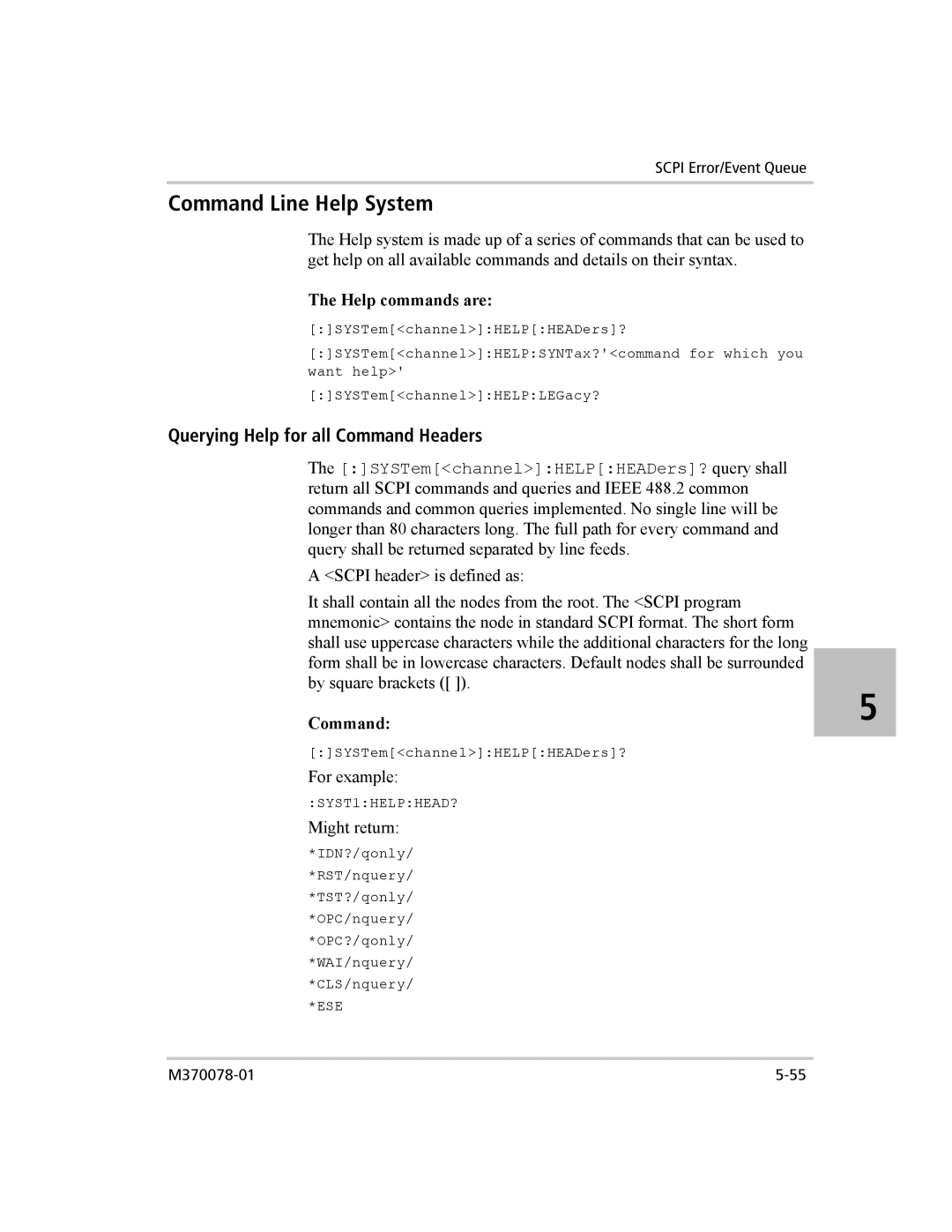 Xantrex Technology XG 850 manual Command Line Help System, Querying Help for all Command Headers, Help commands are 