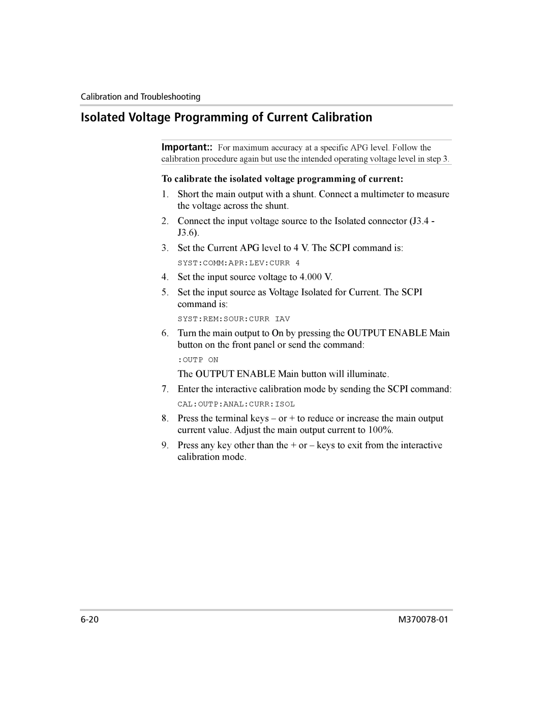 Xantrex Technology XG 850 manual Isolated Voltage Programming of Current Calibration 