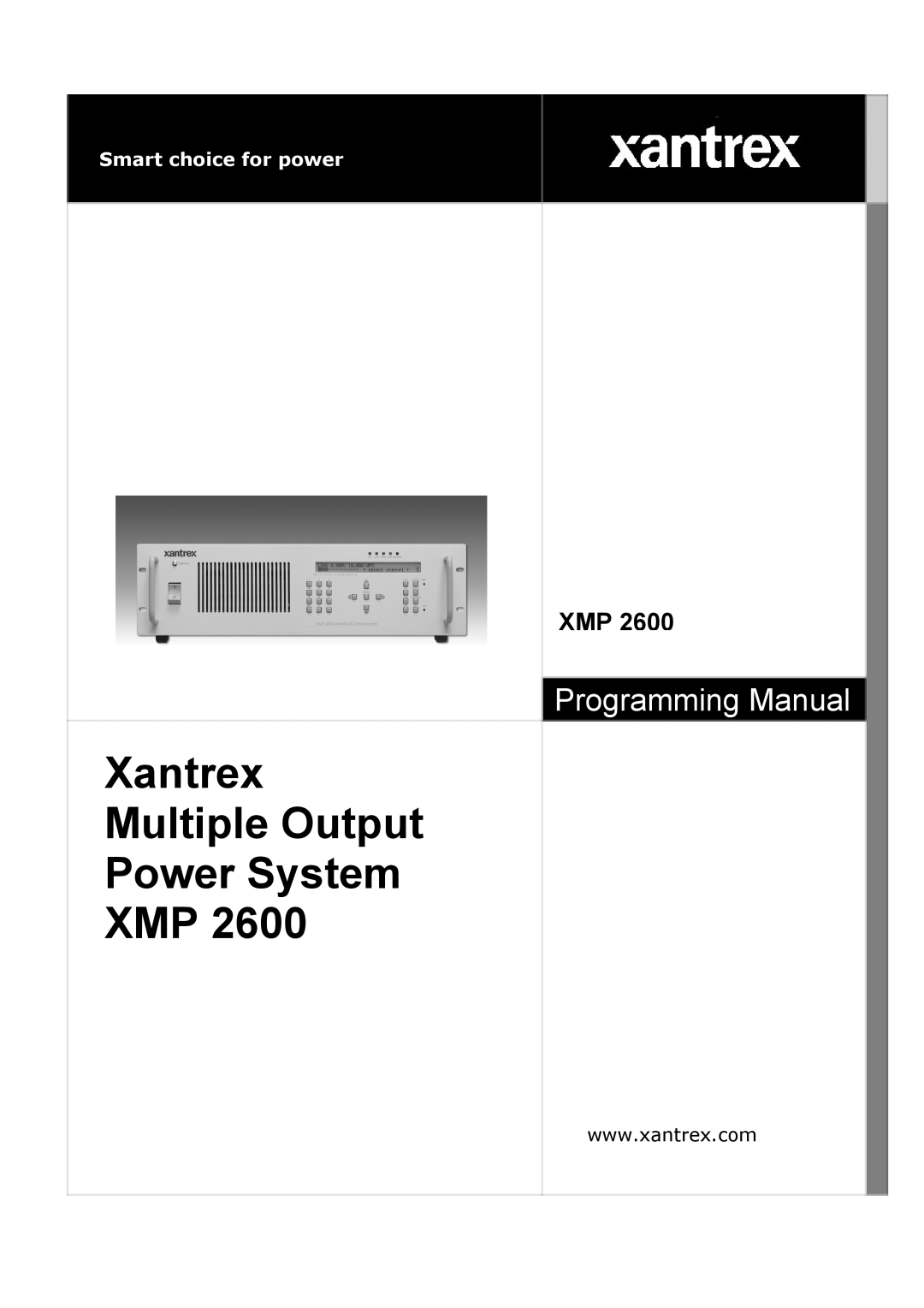 Xantrex Technology XMP 2600 manual Xantrex Multiple Output Power System XMP, Programming Manual, Smart choice for power 