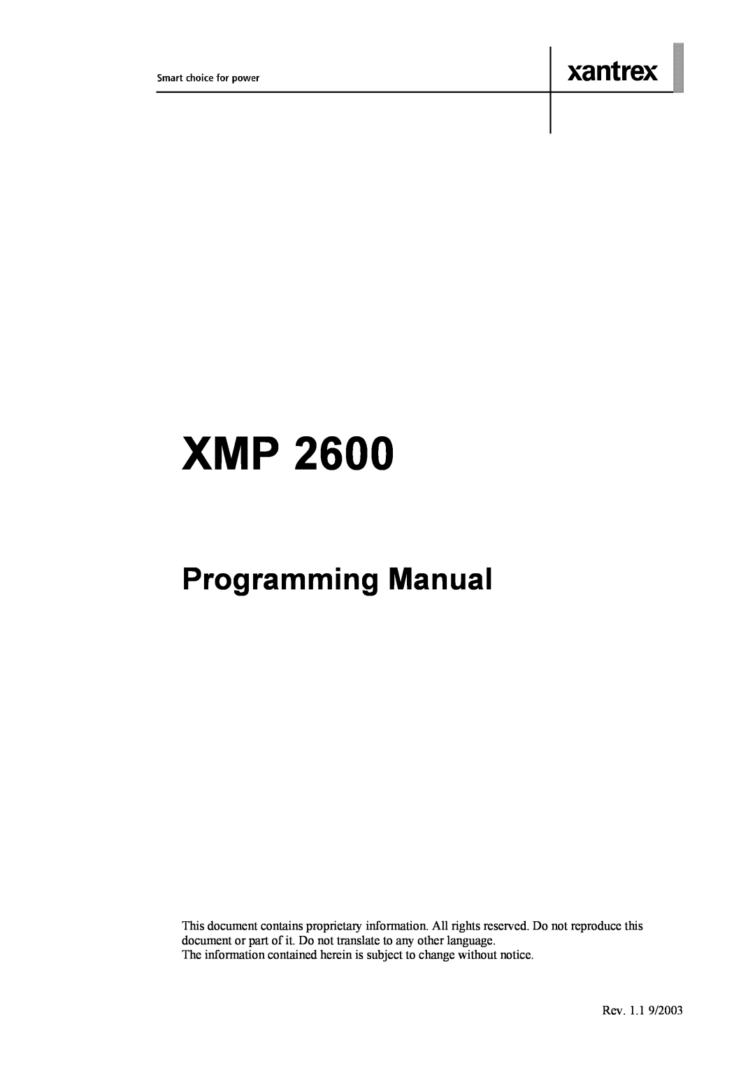 Xantrex Technology XMP 2600 manual Programming Manual, The information contained herein is subject to change without notice 