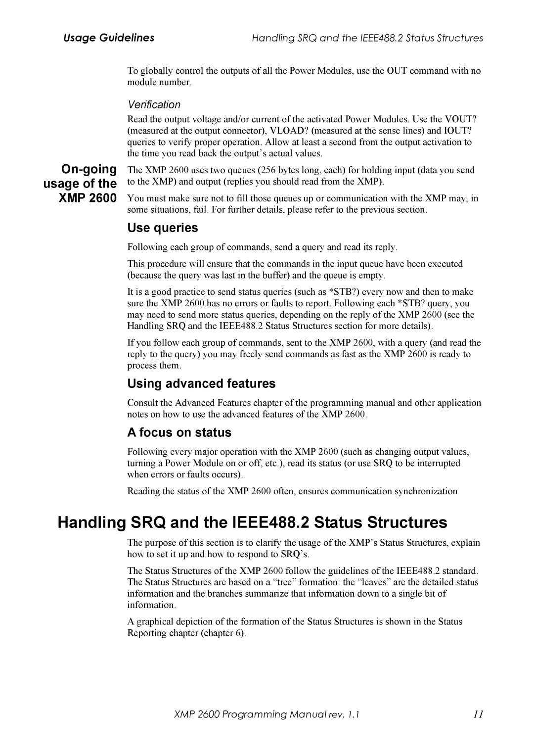 Xantrex Technology XMP 2600 manual Handling SRQ and the IEEE488.2 Status Structures, On-going usage of the XMP, Use queries 