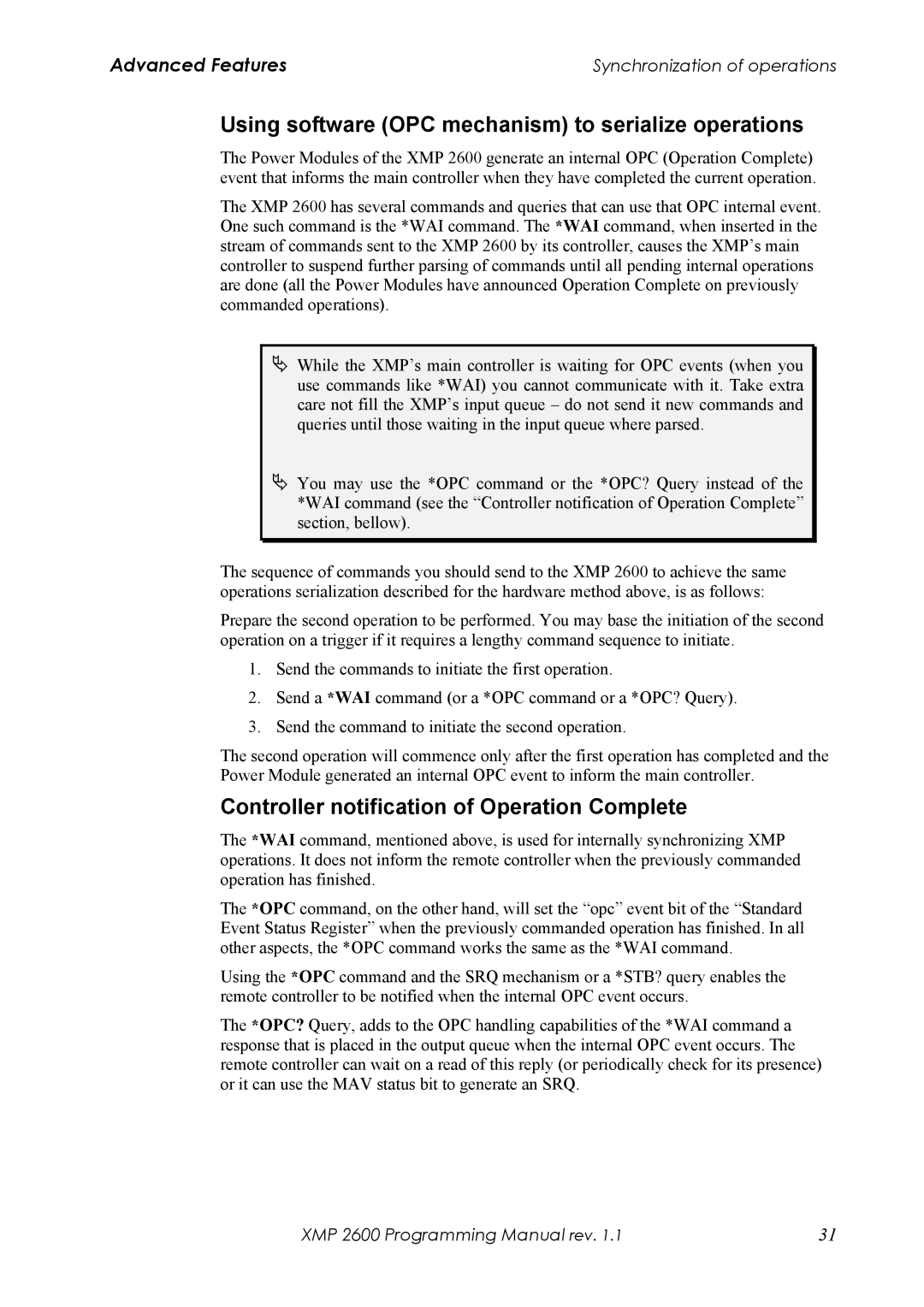 Xantrex Technology XMP 2600 manual Using software OPC mechanism to serialize operations 