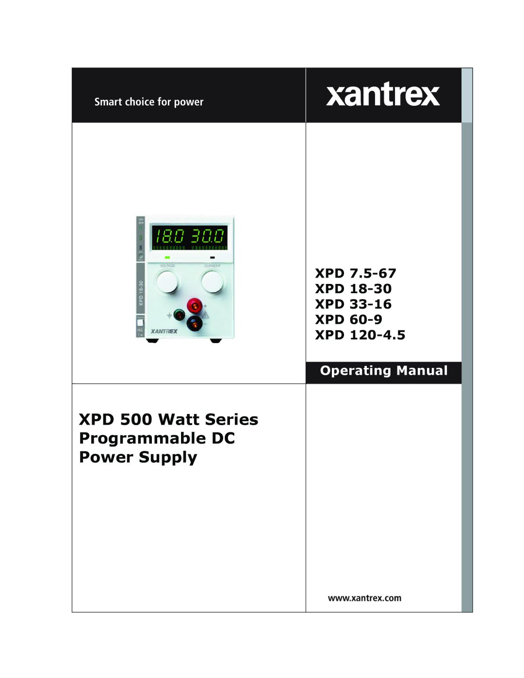 Xantrex Technology XPD 7.5-67, XPD 60-9, XPD 120-4.5, XPD 33-16 manual XPD 500 Watt Series Programmable DC Power Supply 