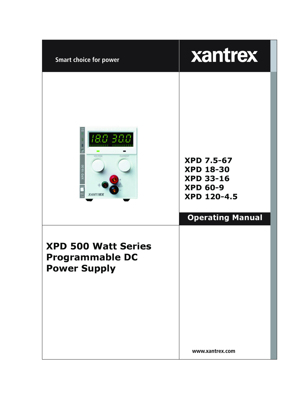 Xantrex Technology XPD 7.5-67, XPD 60-9 manual XPD 500 Watt Series Programmable DC Power Supply, Xpd Xpd Xpd Xpd Xpd 