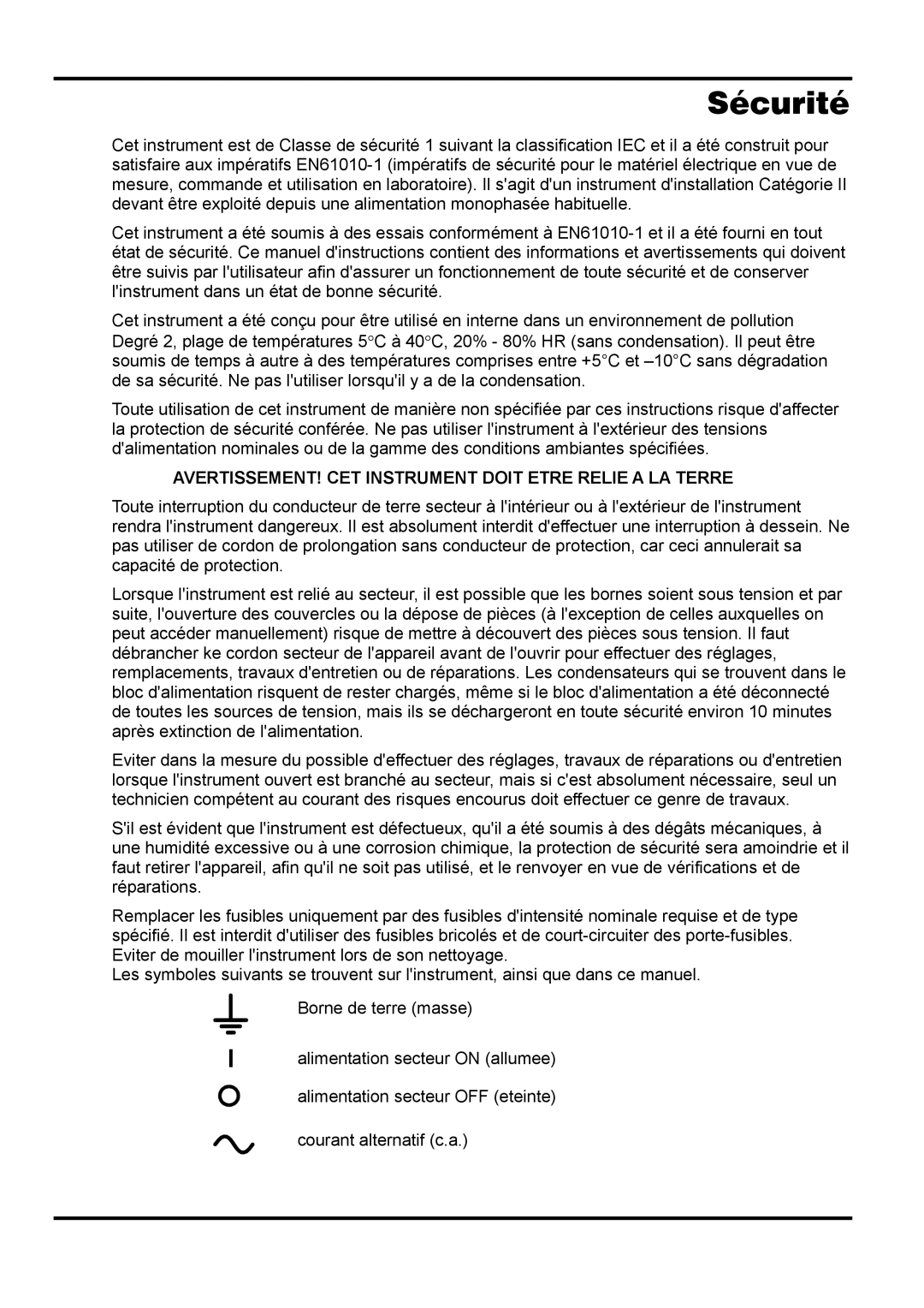 Xantrex Technology XPF 35-10 manual Sécurité, AVERTISSEMENT! CET Instrument Doit Etre Relie a LA Terre 