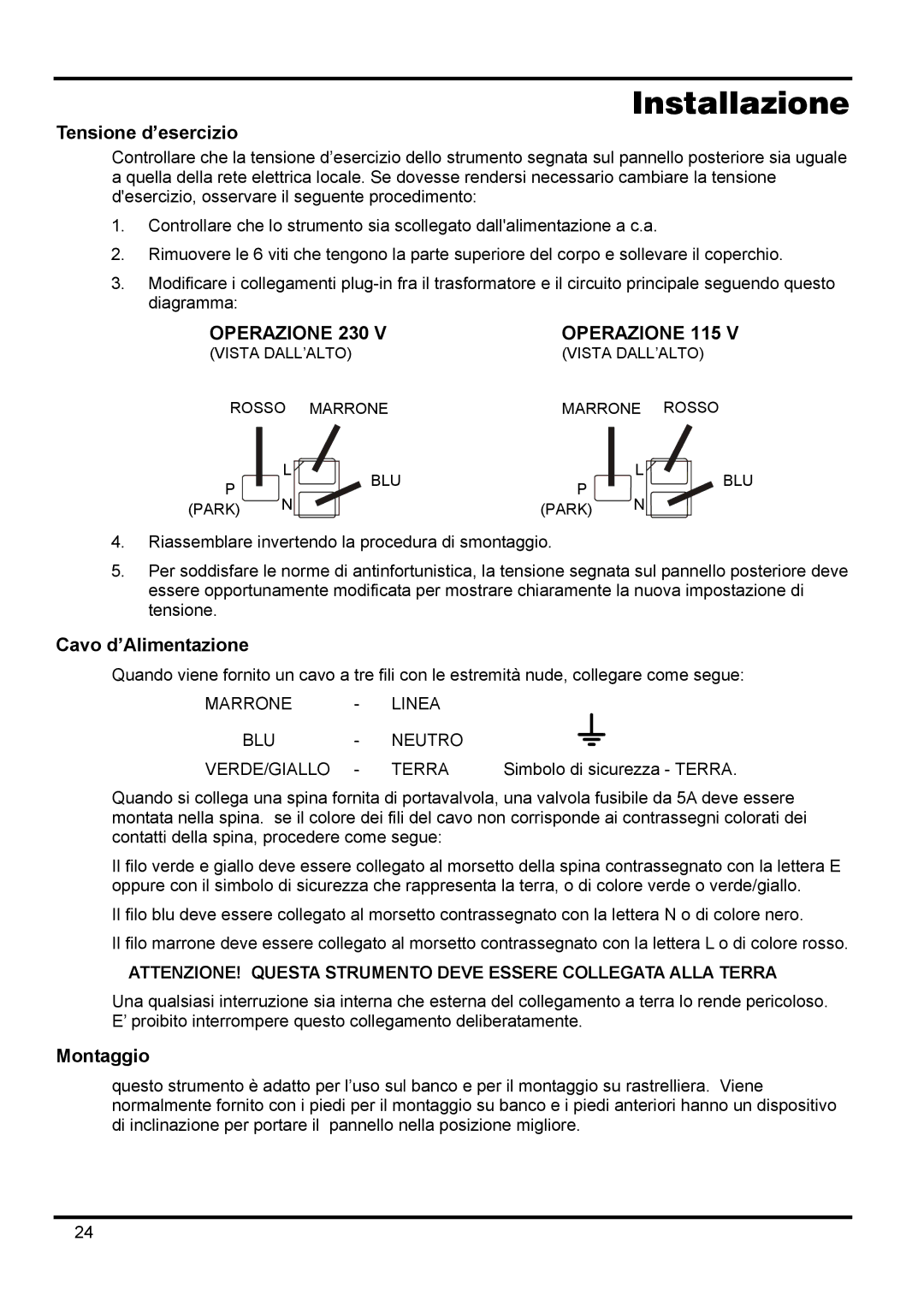 Xantrex Technology XPF 35-10 manual Installazione, Tensione d’esercizio, Cavo d’Alimentazione, Montaggio 