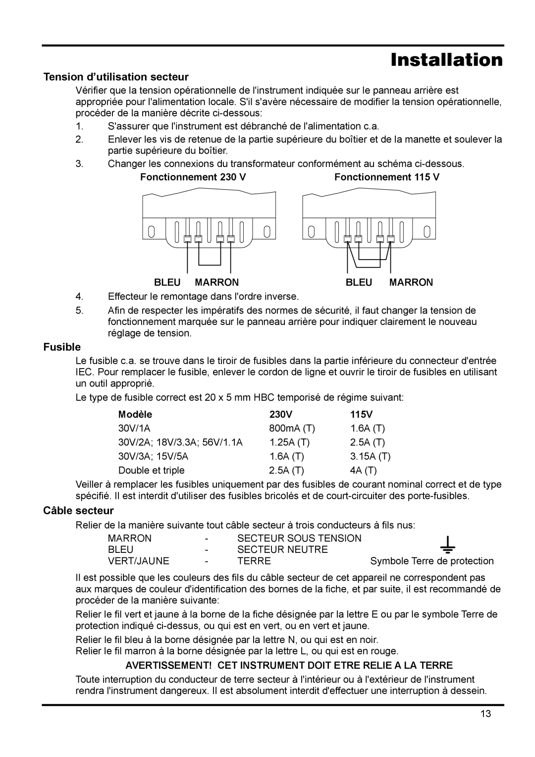 Xantrex Technology XPL 56-1, XPL 30-2D, XPL 18-3 manual Tension d’utilisation secteur, Fusible, Câble secteur, Bleu Marron 