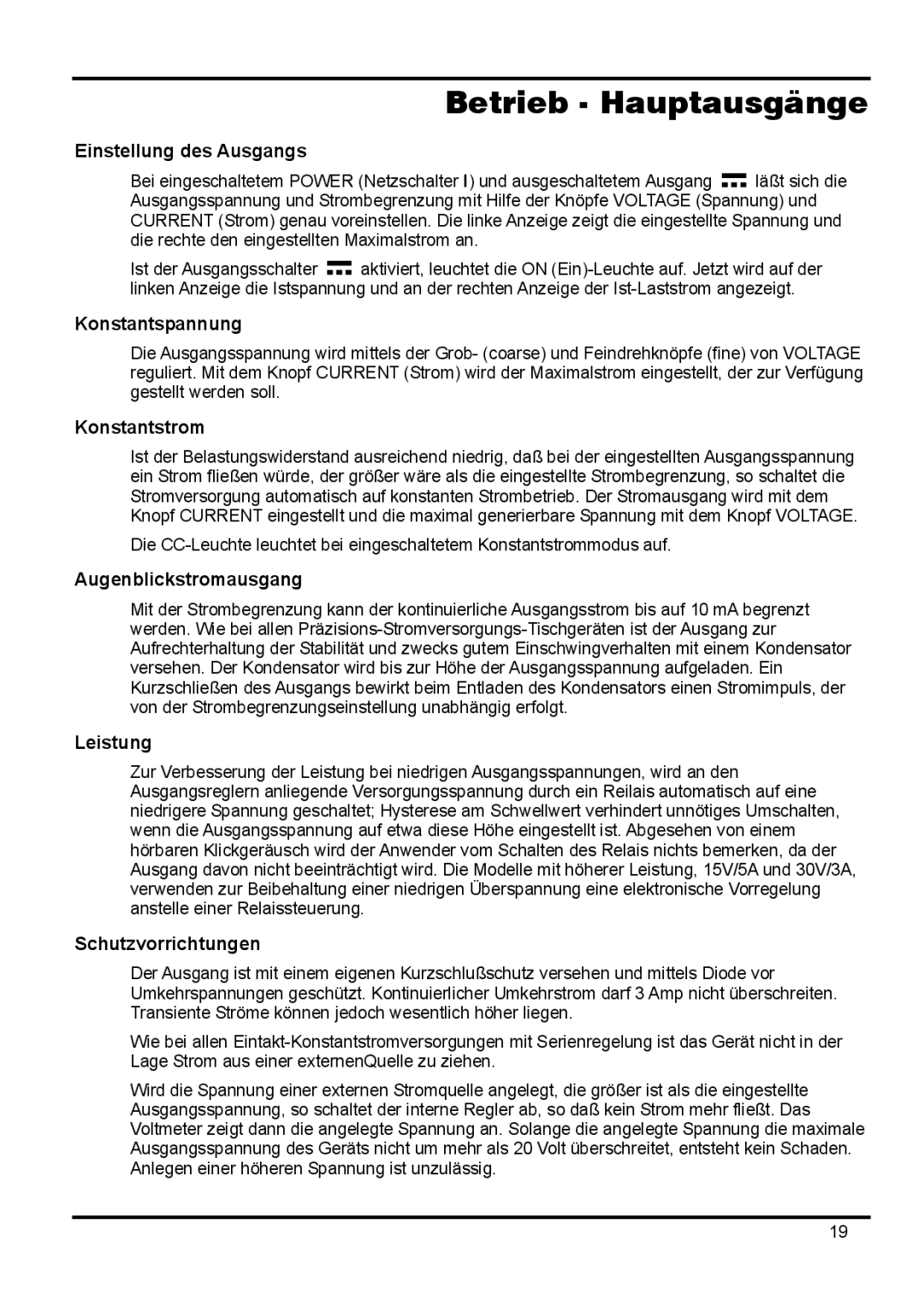 Xantrex Technology XPL 56-1, XPL 30-2D, XPL 18-3, XPL 30-2T, XPL 30-1 manual Betrieb Hauptausgänge 