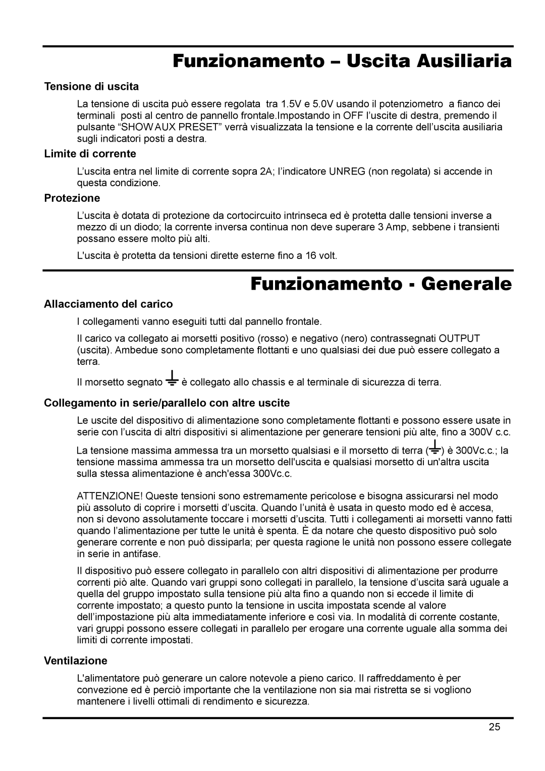 Xantrex Technology XPL 56-1, XPL 30-2D, XPL 18-3, XPL 30-2T, XPL 30-1 Funzionamento Uscita Ausiliaria, Funzionamento Generale 