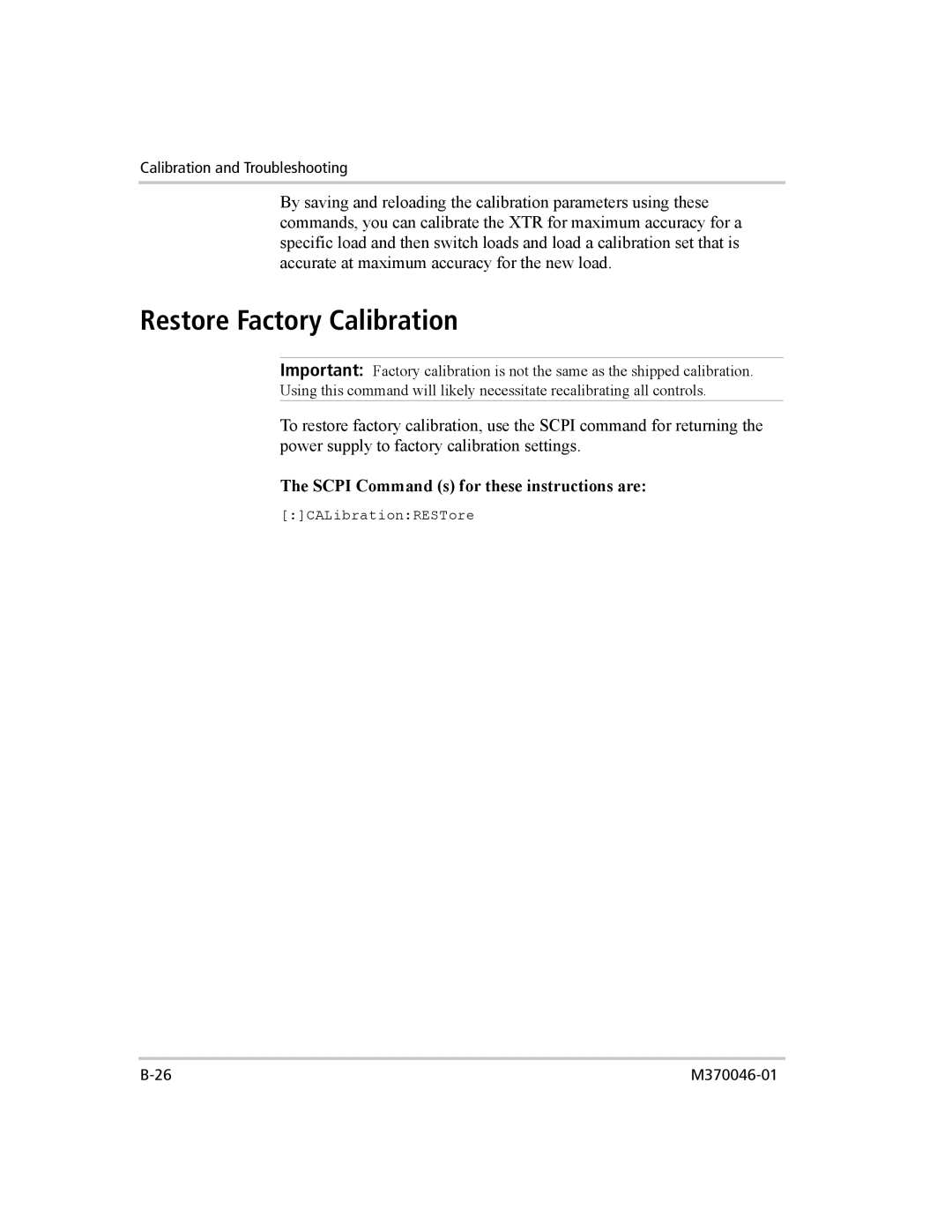 Xantrex Technology XTR 850 WATT SERIES manual Restore Factory Calibration, Scpi Command s for these instructions are 