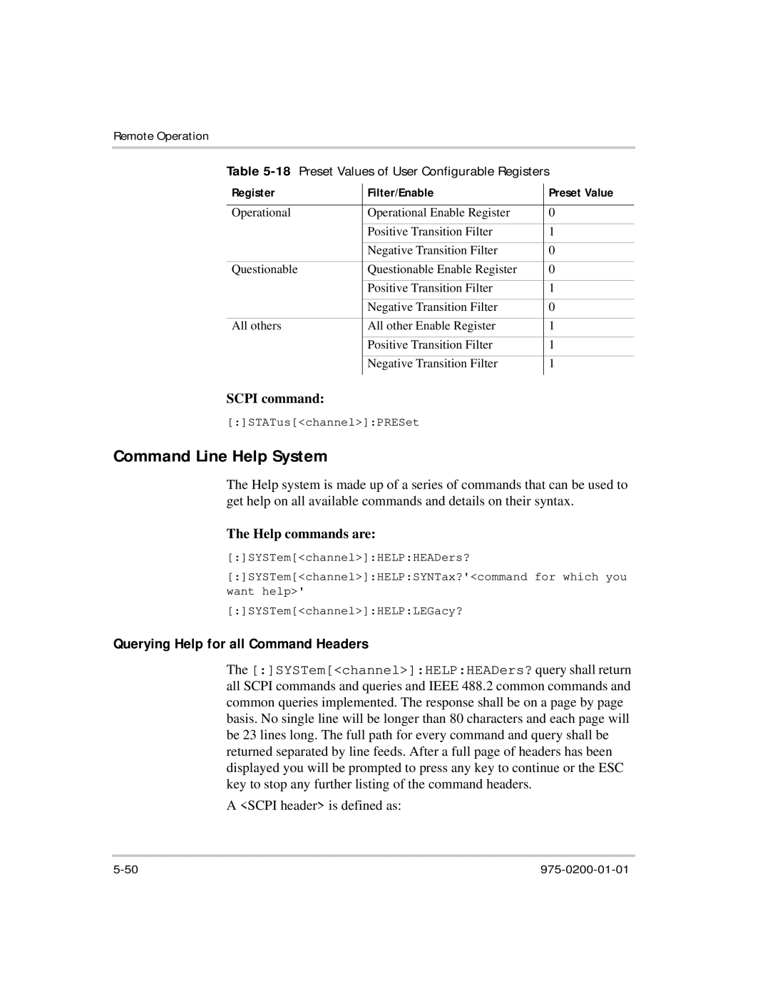 Xantrex Technology XTR 850 Watt manual Command Line Help System, Querying Help for all Command Headers, Help commands are 