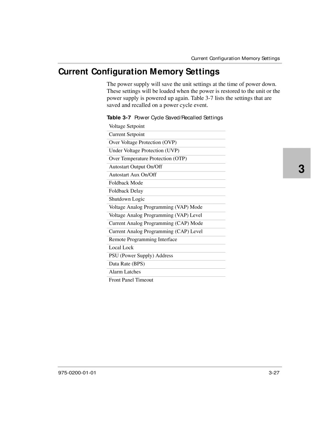 Xantrex Technology XTR 850 Watt manual Current Configuration Memory Settings, 7Power Cycle Saved/Recalled Settings 