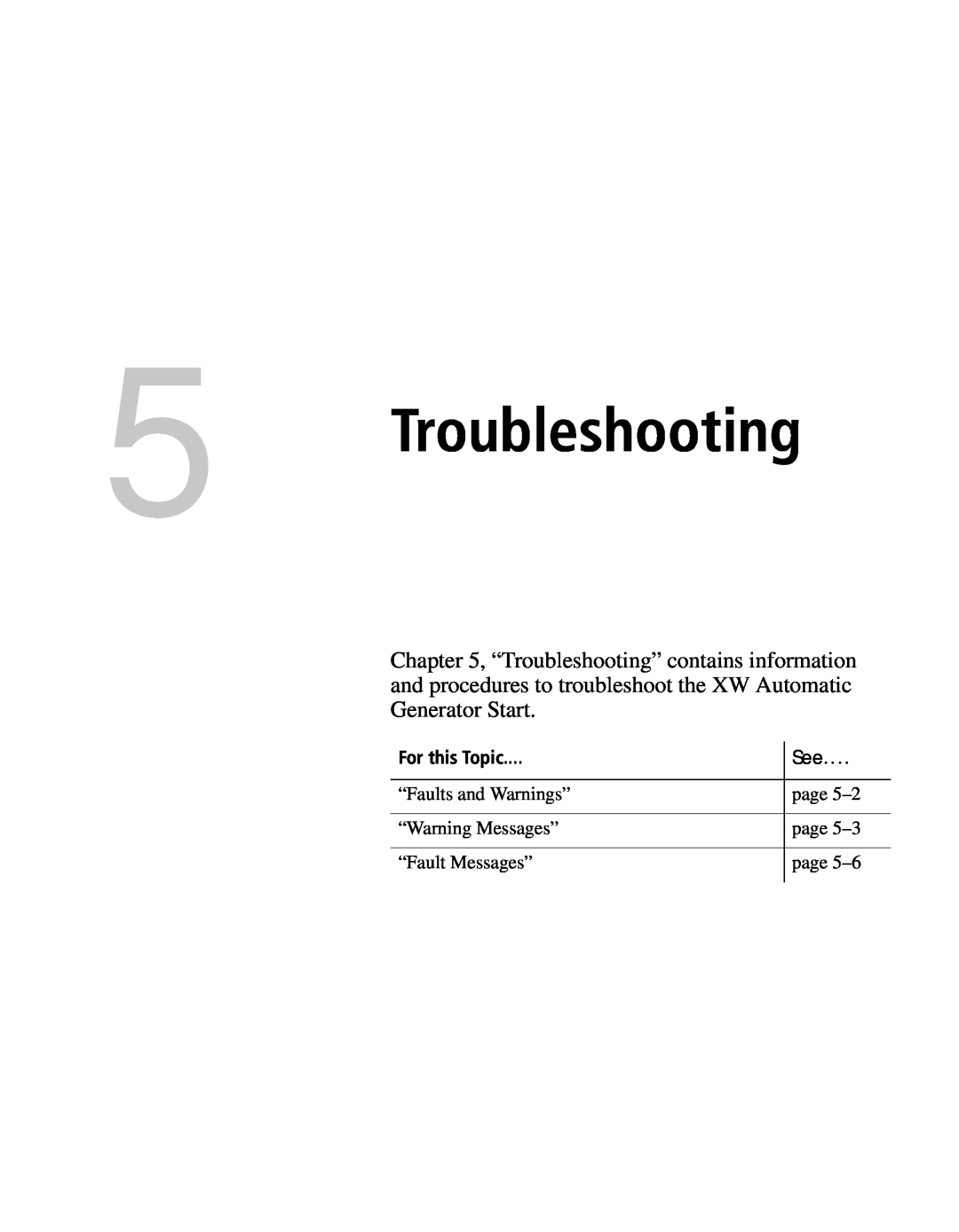 Xantrex Technology XW manual Troubleshooting, “Faults and Warnings” “Warning Messages” “Fault Messages”, page page page 