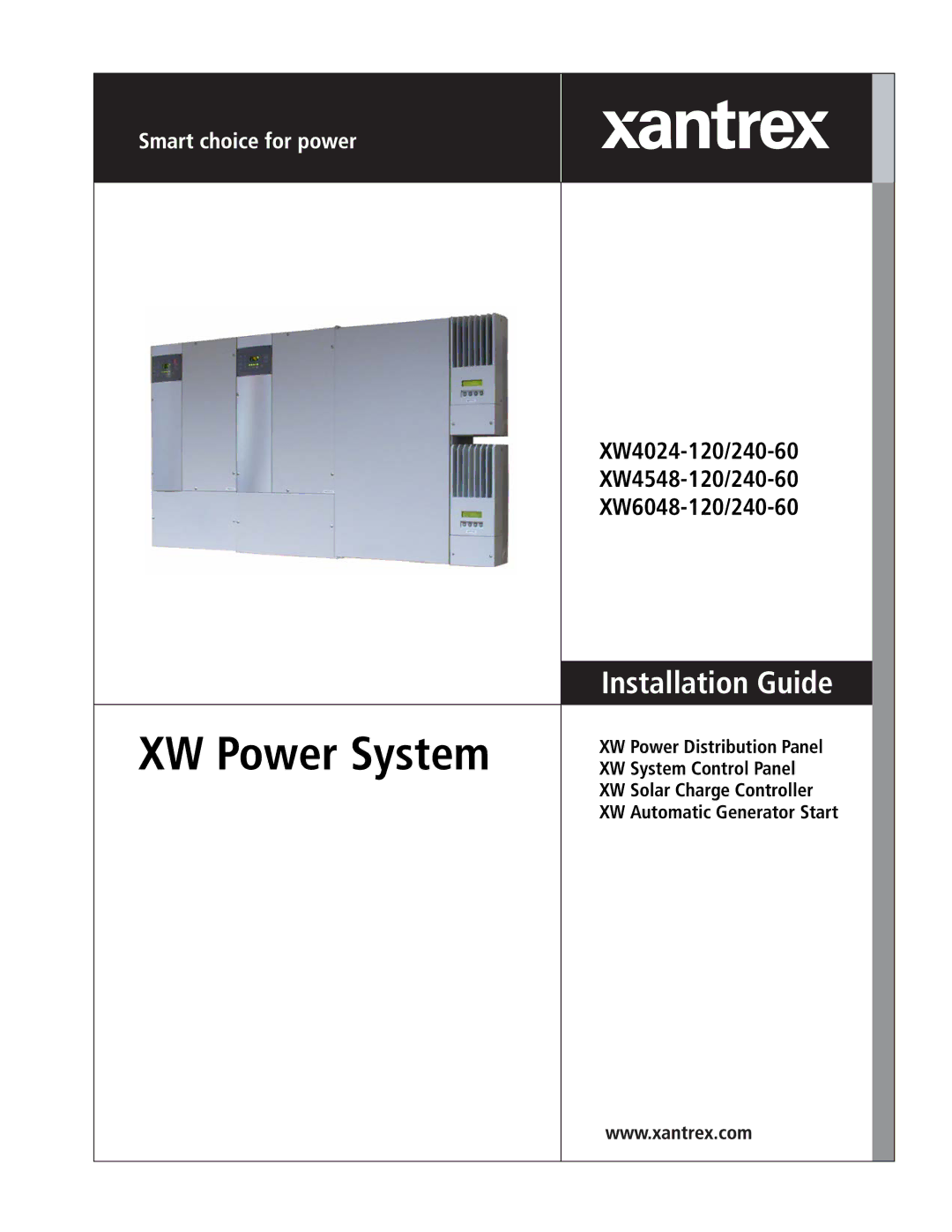 Xantrex Technology XW4024-120/240-60, XW4548-120/240-60, XW6048-120/240-60 manual XW Power System 