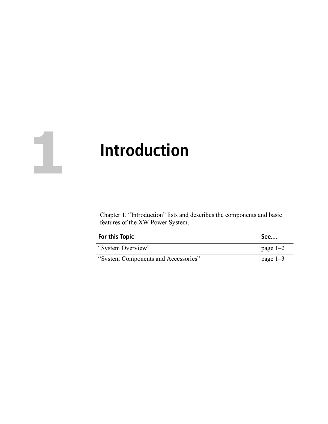 Xantrex Technology XW4024-120/240-60, XW4548-120/240-60, XW6048-120/240-60 manual Introduction, For this Topic See 