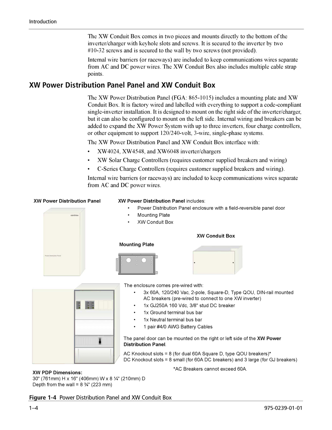 Xantrex Technology XW4024-120/240-60, XW4548-120/240-60, XW6048-120/240-60 4Power Distribution Panel and XW Conduit Box 