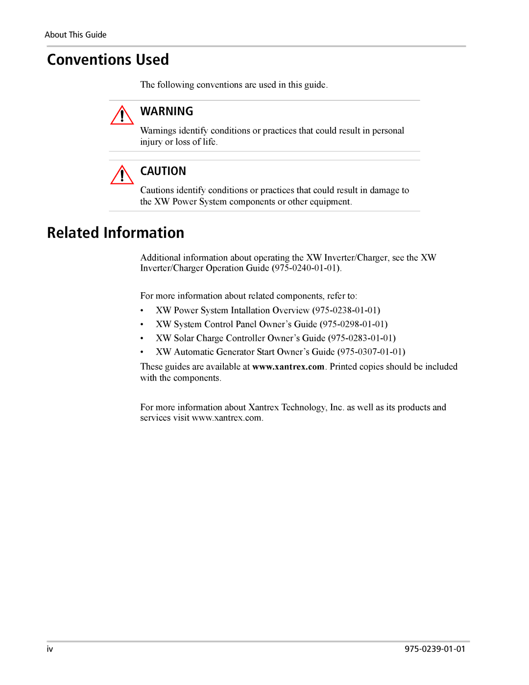 Xantrex Technology XW4024-120/240-60, XW4548-120/240-60, XW6048-120/240-60 manual Conventions Used, Related Information 