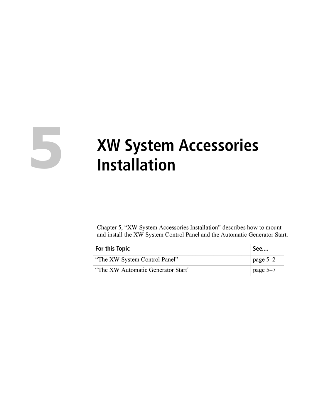 Xantrex Technology XW4024-120/240-60, XW4548-120/240-60, XW6048-120/240-60 manual XWInstallationSystem Accessories 