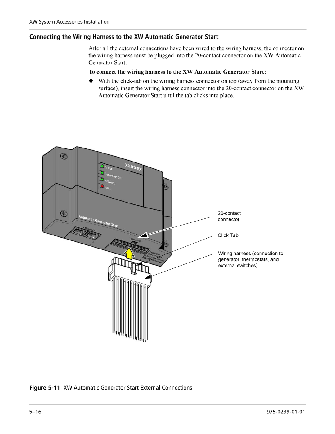 Xantrex Technology XW6048-120/240-60, XW4024-120/240-60 manual 11XW Automatic Generator Start External Connections 